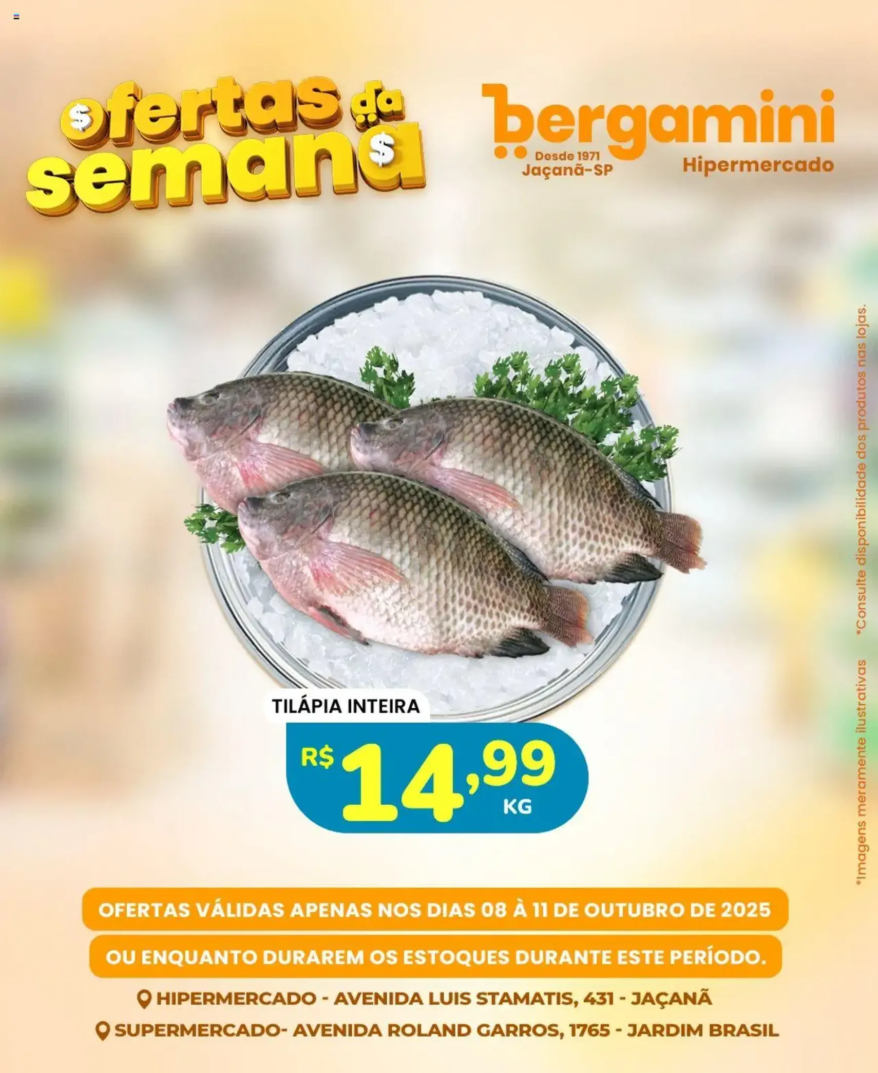 Supermercado Bergamini - Ofertas da semana - folheto válido a partir de 08/10/2025 página 15 de 20 Supermercado Bergamini - Ofertas da semana - folheto válido a partir de 08/10/2025 página 15 de 20