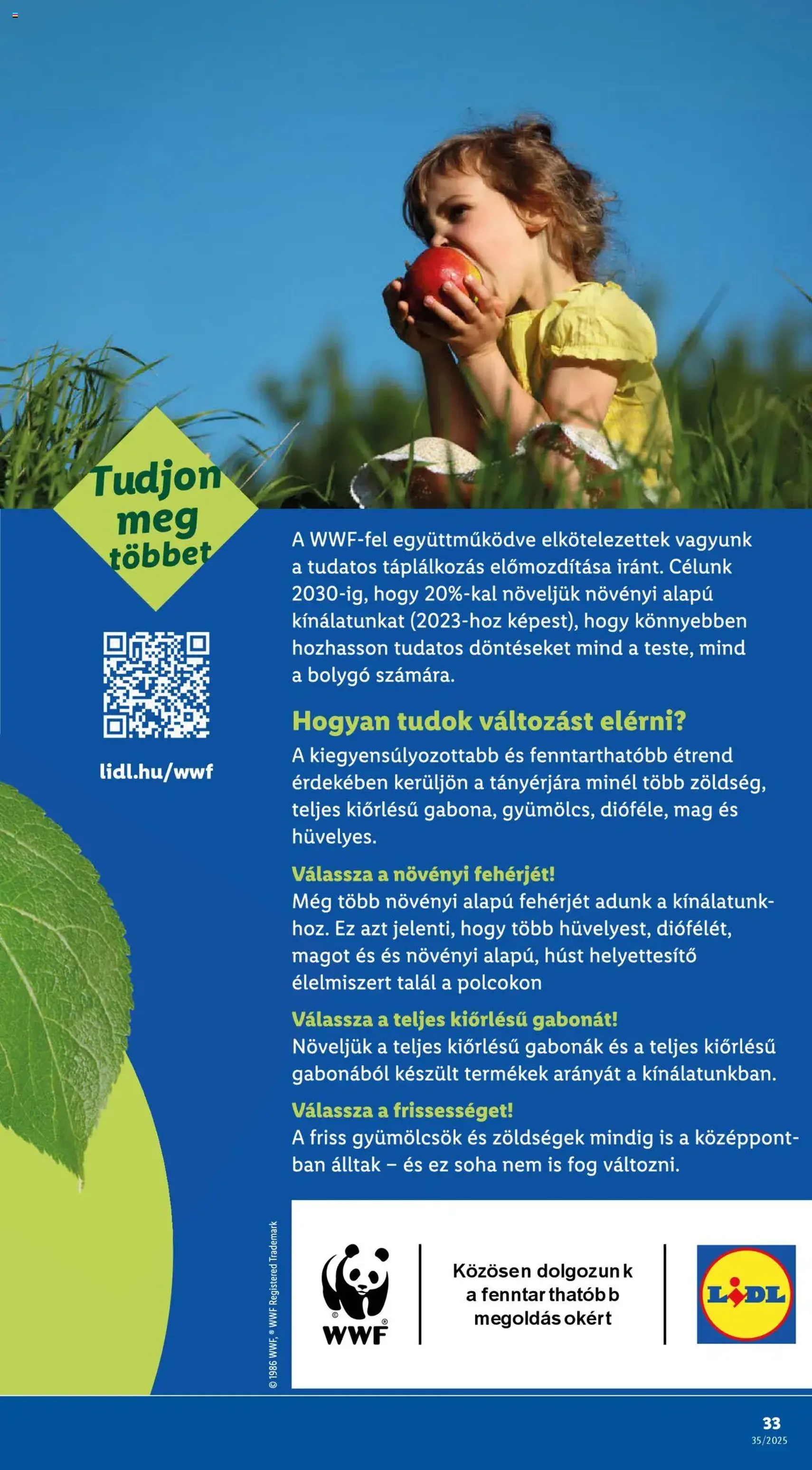 Lidl Akciós újság - 2025.08.28. érvényes szórólap 33 oldal 76 oldalból Lidl Akciós újság - 2025.08.28. érvényes szórólap 33 oldal 76 oldalból