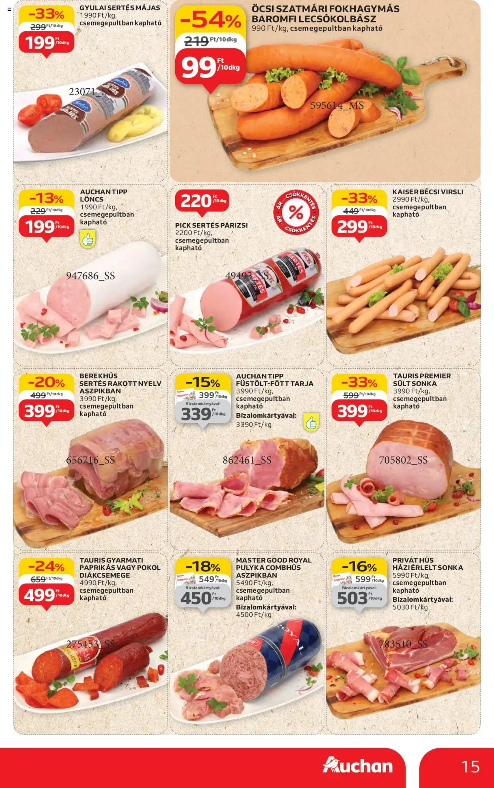 Auchan Akciós újság - 2025.08.14. érvényes szórólap 15 oldal 54 oldalból Auchan Akciós újság - 2025.08.14. érvényes szórólap 15 oldal 54 oldalból