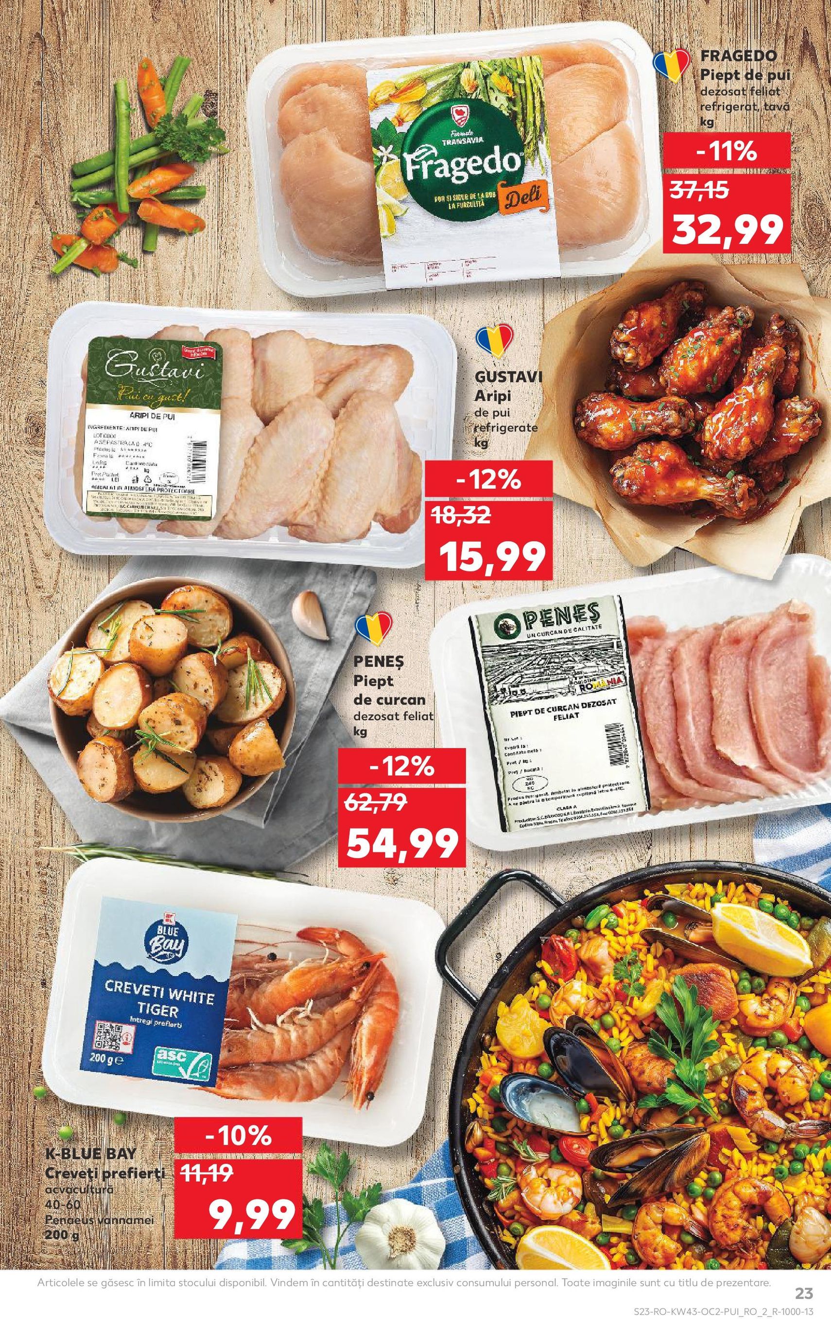 Catalog Kaufland - Bucureşti - cataloage valabile începând cu 22.10.2025 pagina 23 din 62 Catalog Kaufland - Bucureşti - cataloage valabile începând cu 22.10.2025 pagina 23 din 62