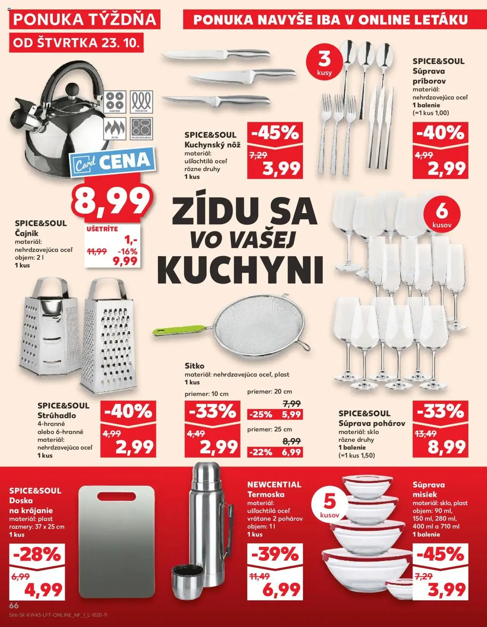 Kaufland SK Bratislava-Devínska Nová Ves - 2025.10.23. érvényes szórólap 66 oldal 76 oldalból Kaufland SK Bratislava-Devínska Nová Ves - 2025.10.23. érvényes szórólap 66 oldal 76 oldalból