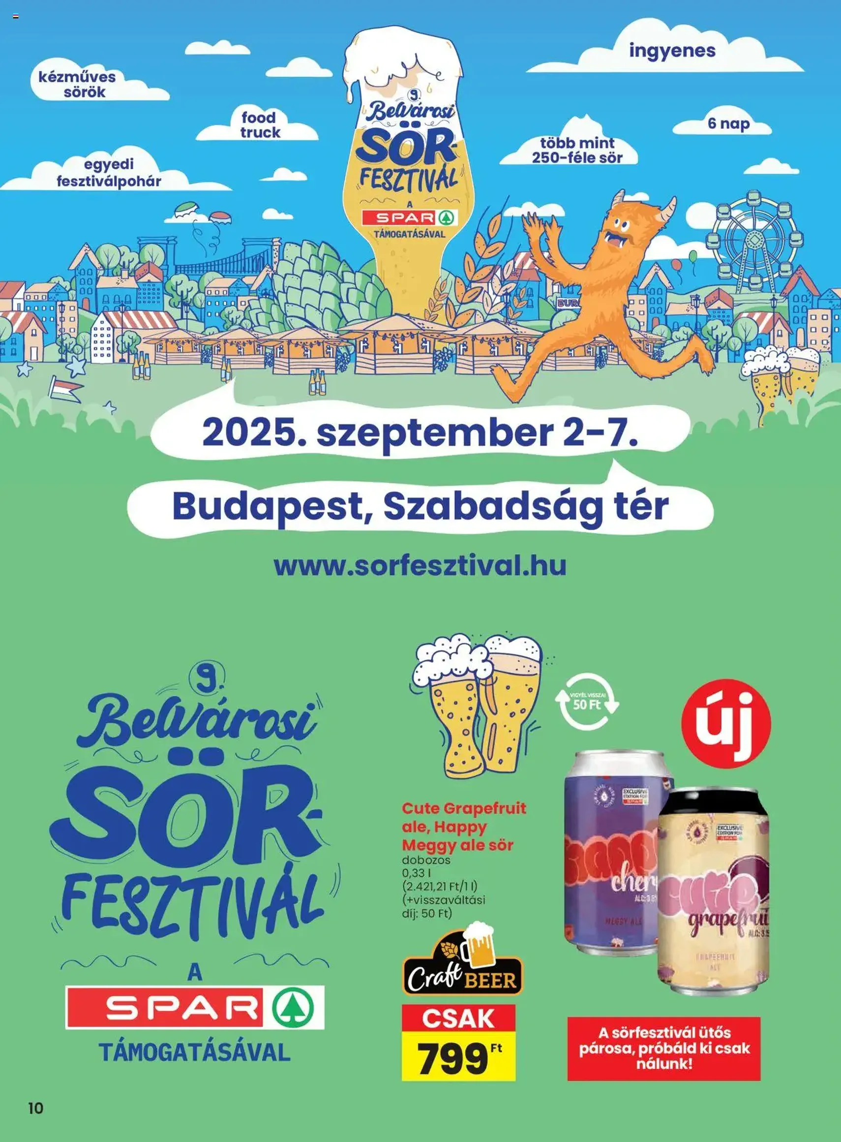 Spar Akciós újság - 2025.08.07. érvényes szórólap 10 oldal 16 oldalból Spar Akciós újság - 2025.08.07. érvényes szórólap 10 oldal 16 oldalból
