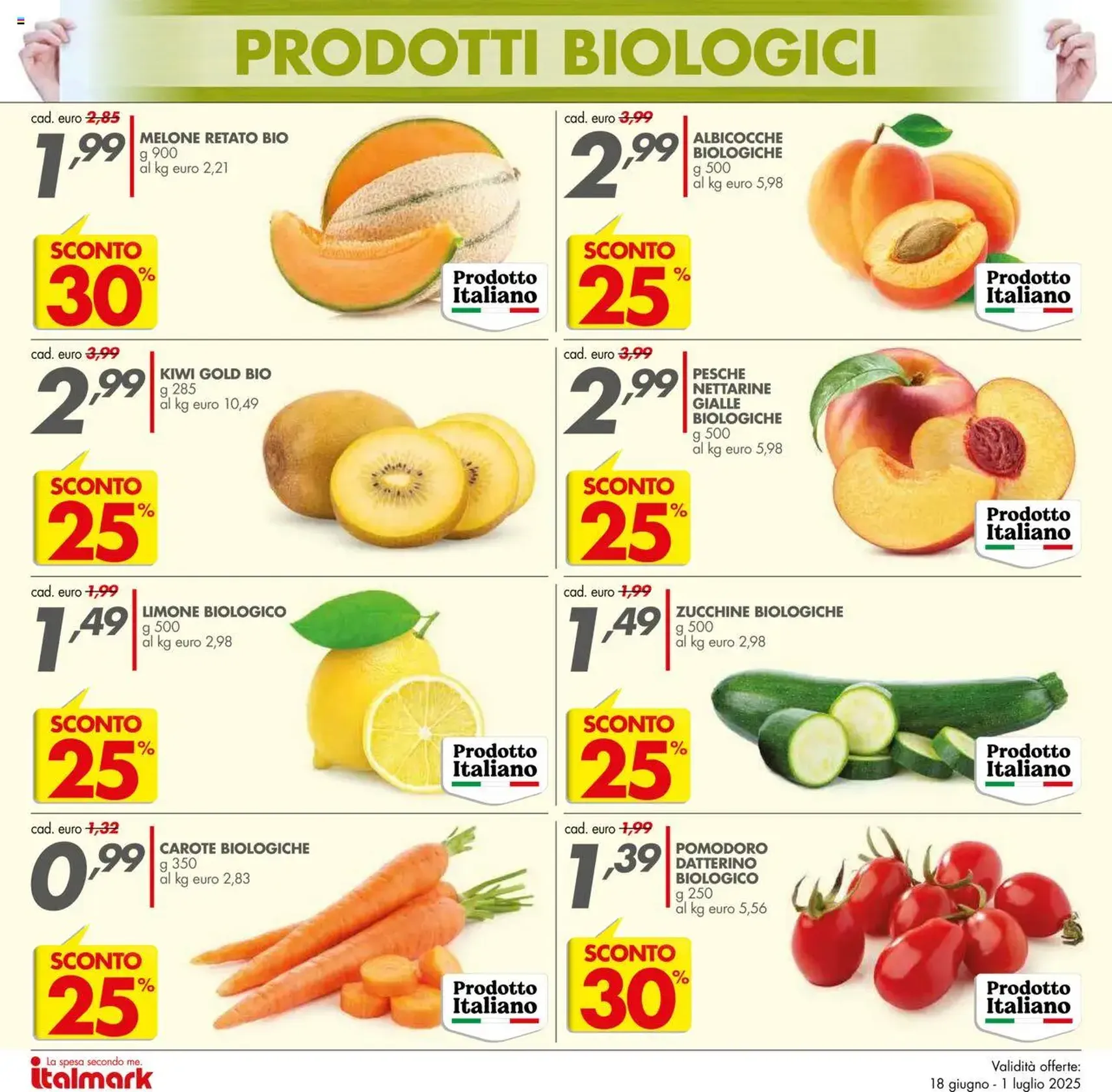 Volantino Italmark - volantino valido dal 18/06/2025 pagina 18 di 24 Volantino Italmark - volantino valido dal 18/06/2025 pagina 18 di 24