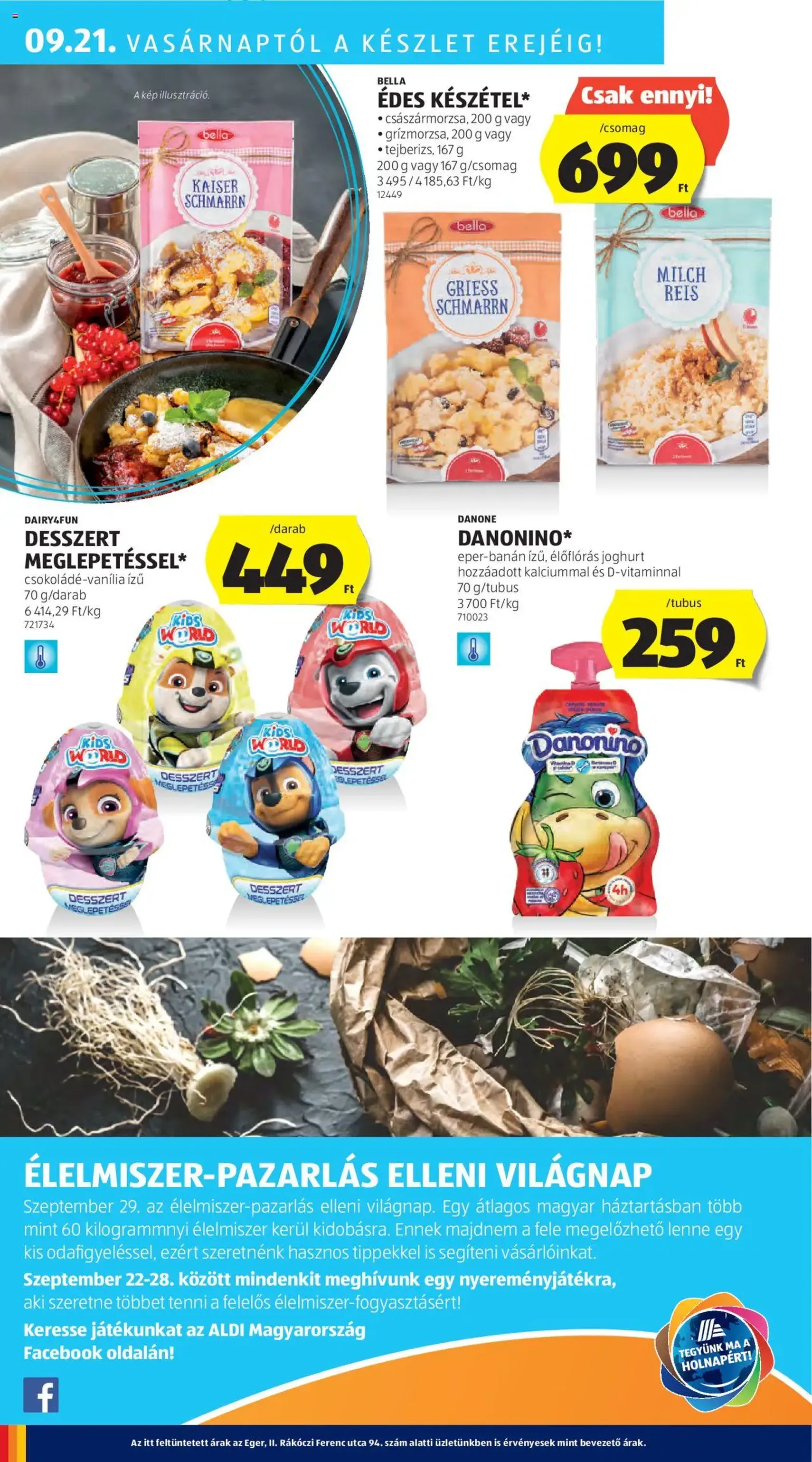 Aldi Akciós újság - 2025.09.18. érvényes szórólap 28 oldal 41 oldalból Aldi Akciós újság - 2025.09.18. érvényes szórólap 28 oldal 41 oldalból