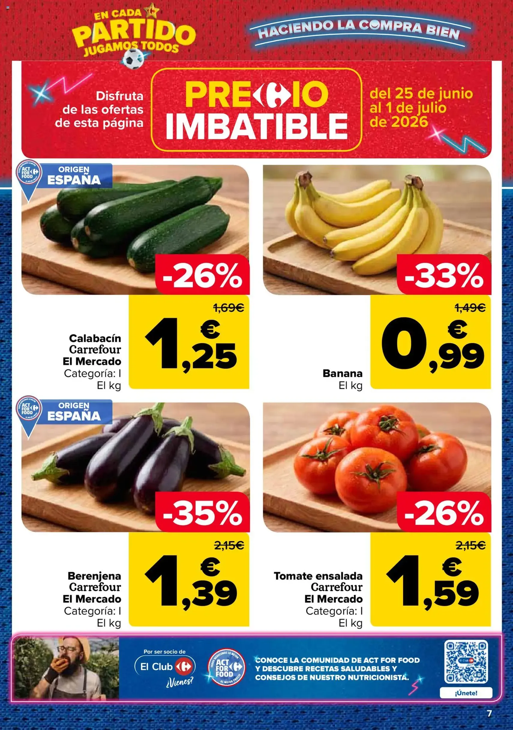 Carrefour folleto - folleto válido desde 25/06/2026 página 7 de 88