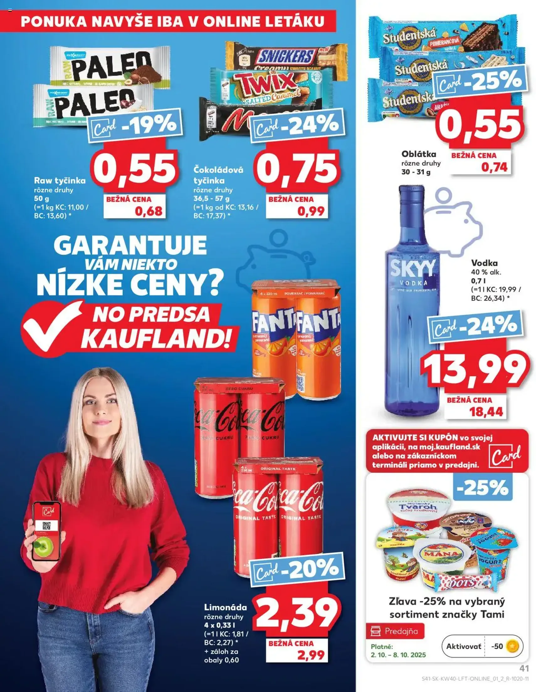 Kaufland Bratislava-Avion - platný leták od 02.10.2025 strana 41 z 78 Kaufland Bratislava-Avion - platný leták od 02.10.2025 strana 41 z 78