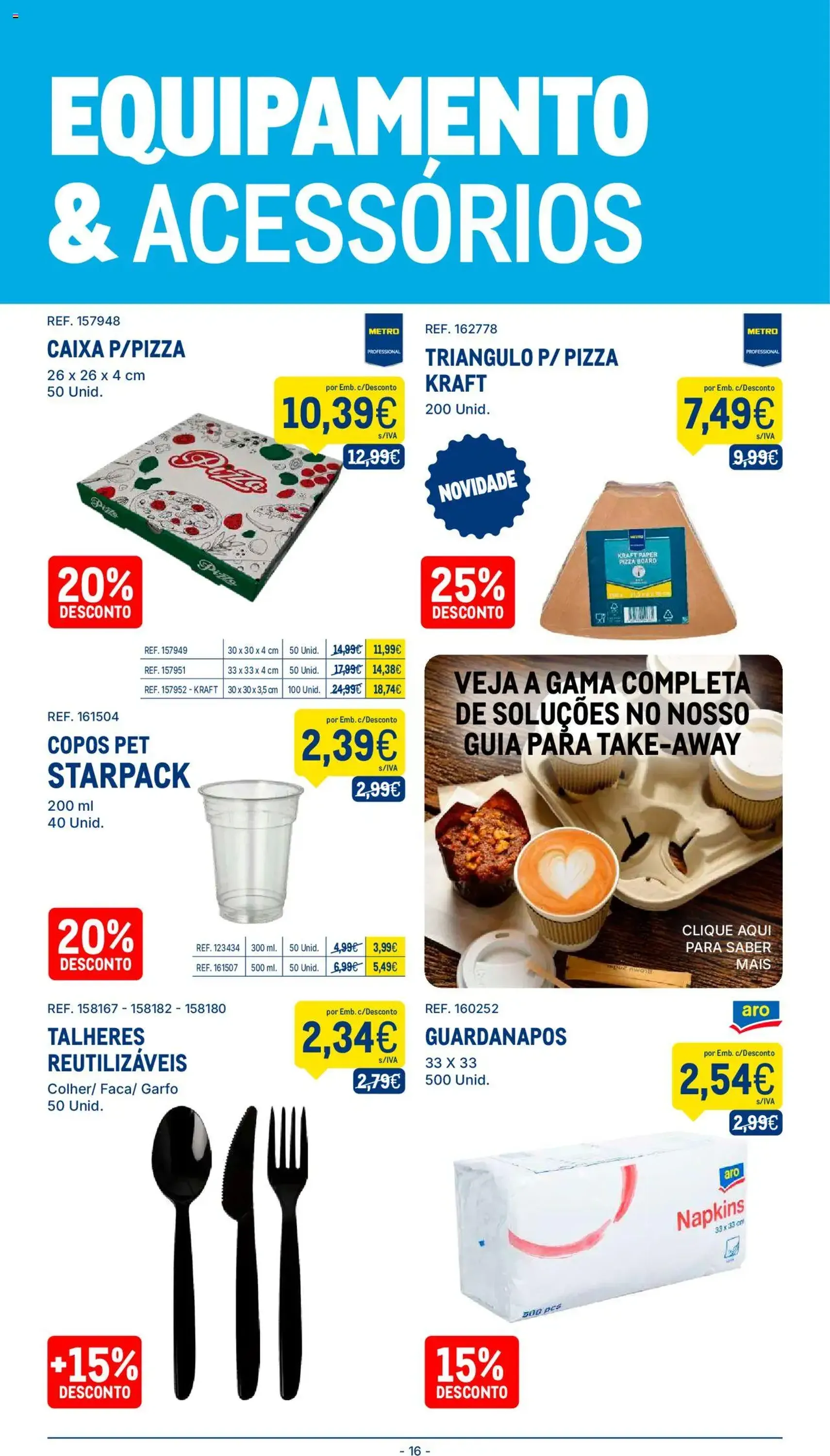 Makro folheto - folheto válido a partir de 02/09/2025 página 16 de 18 Makro folheto - folheto válido a partir de 02/09/2025 página 16 de 18