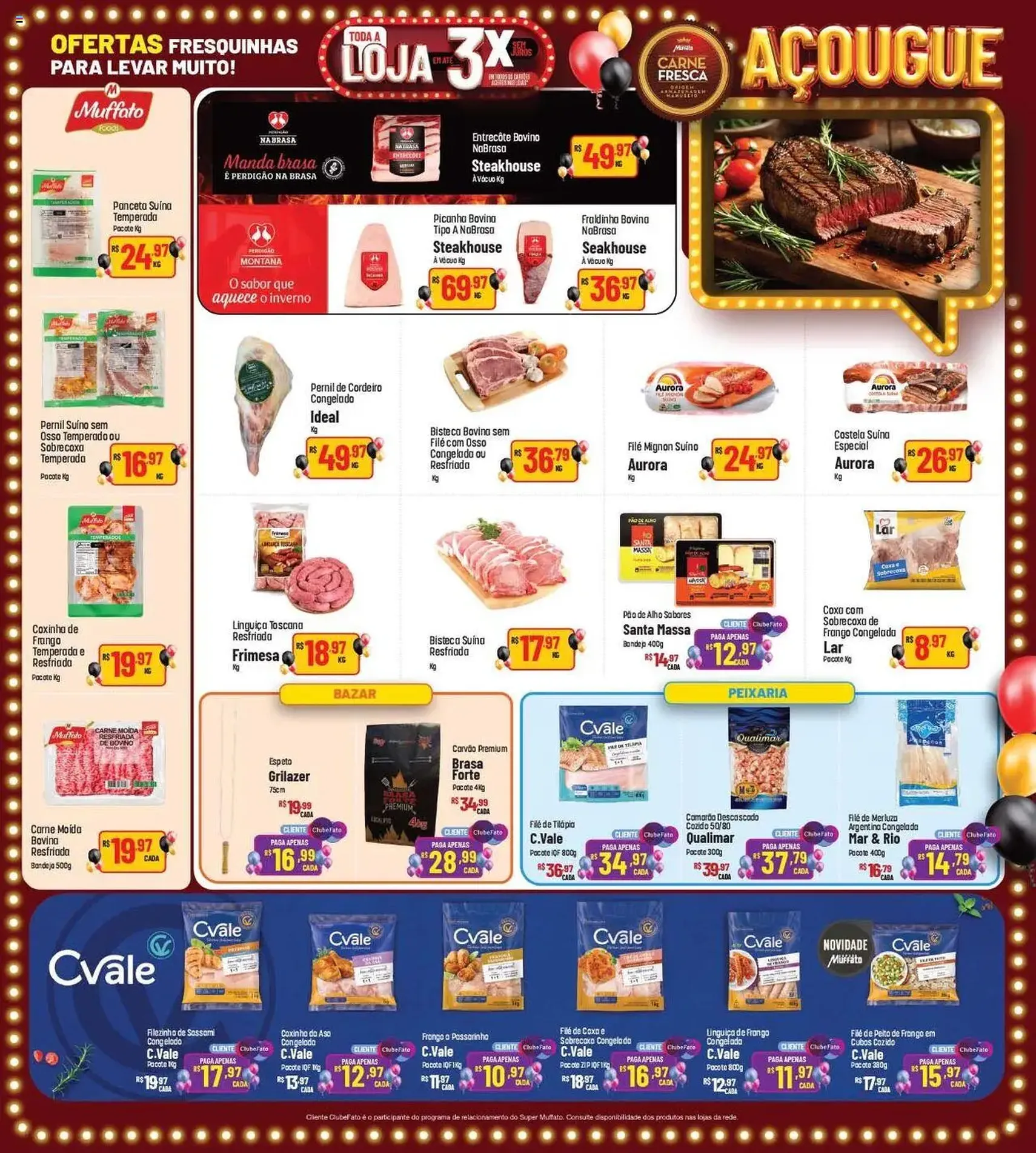 Super Muffato - Ofertas Aniversário - folheto válido a partir de 25/07/2025 página 13 de 24 Super Muffato - Ofertas Aniversário - folheto válido a partir de 25/07/2025 página 13 de 24