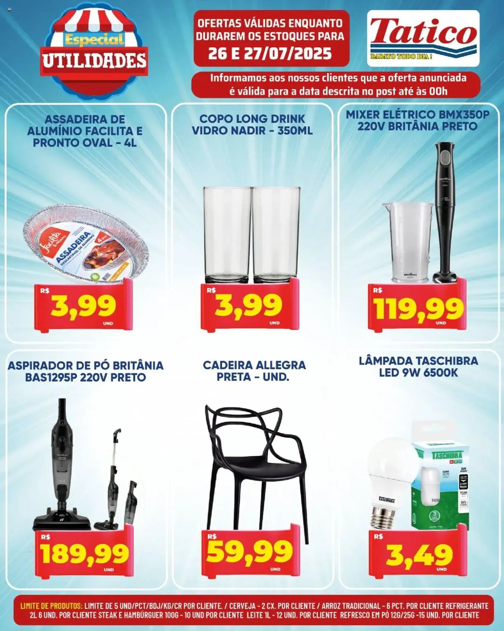 Tatico - Ofertas do Dia - folheto válido a partir de 28/07/2025 página 41 de 50 Tatico - Ofertas do Dia - folheto válido a partir de 28/07/2025 página 41 de 50