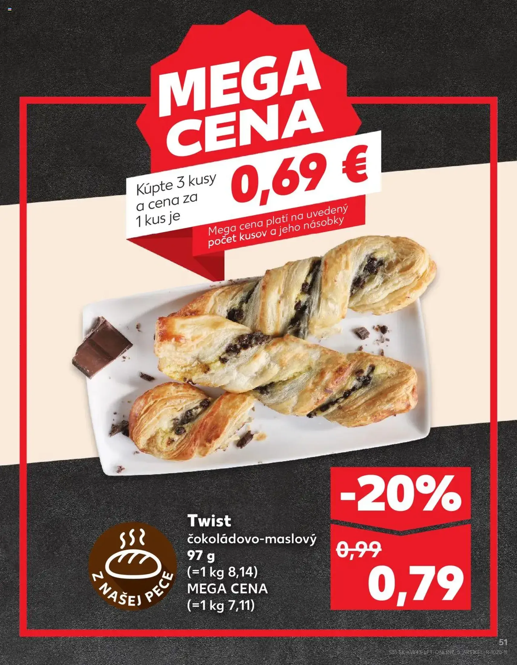 Kaufland SK Bratislava-Devínska Nová Ves - 2025.10.23. érvényes szórólap 51 oldal 76 oldalból Kaufland SK Bratislava-Devínska Nová Ves - 2025.10.23. érvényes szórólap 51 oldal 76 oldalból
