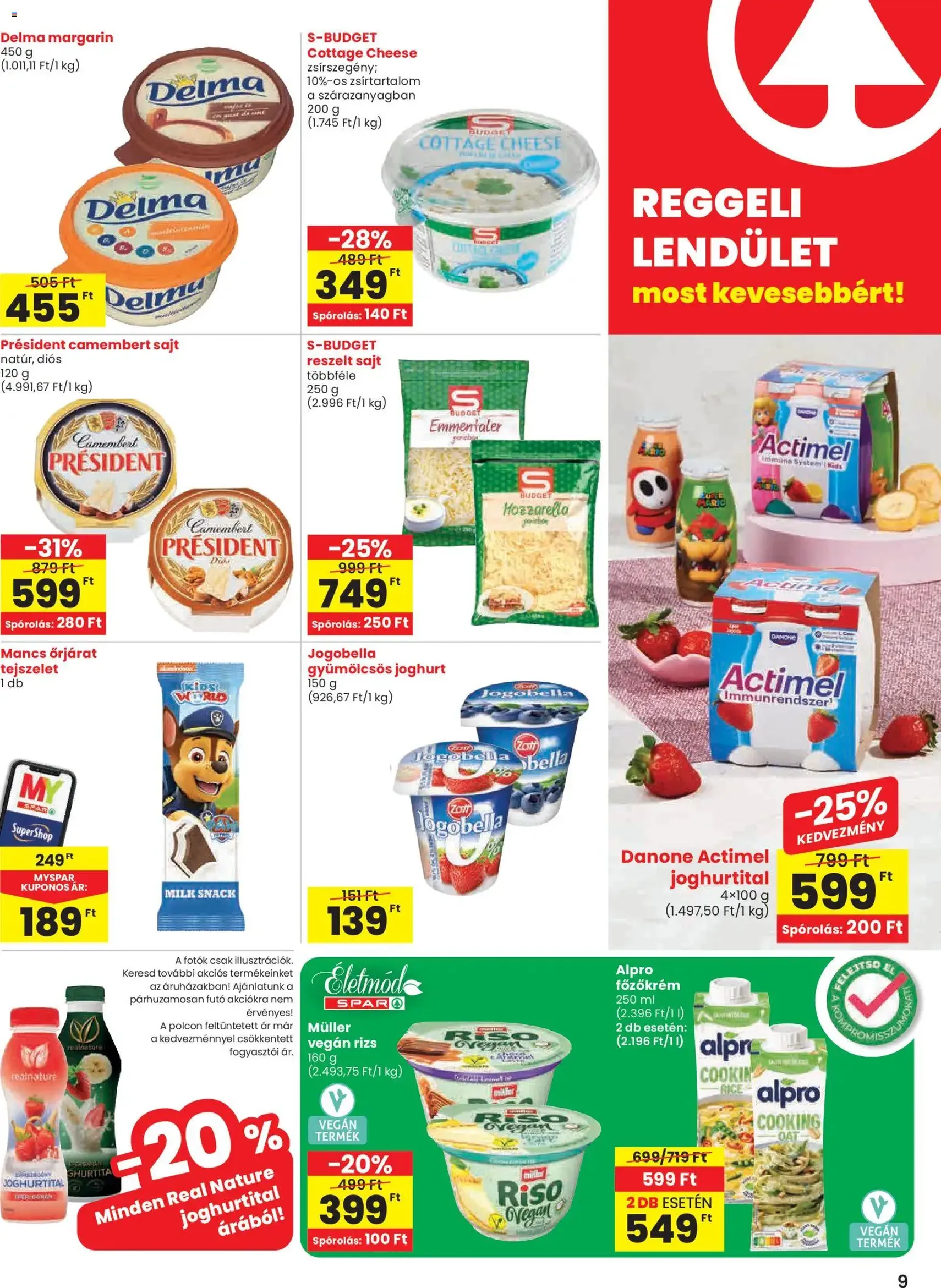 Spar Akciós újság - 2025.10.30. érvényes szórólap 9 oldal 20 oldalból Spar Akciós újság - 2025.10.30. érvényes szórólap 9 oldal 20 oldalból