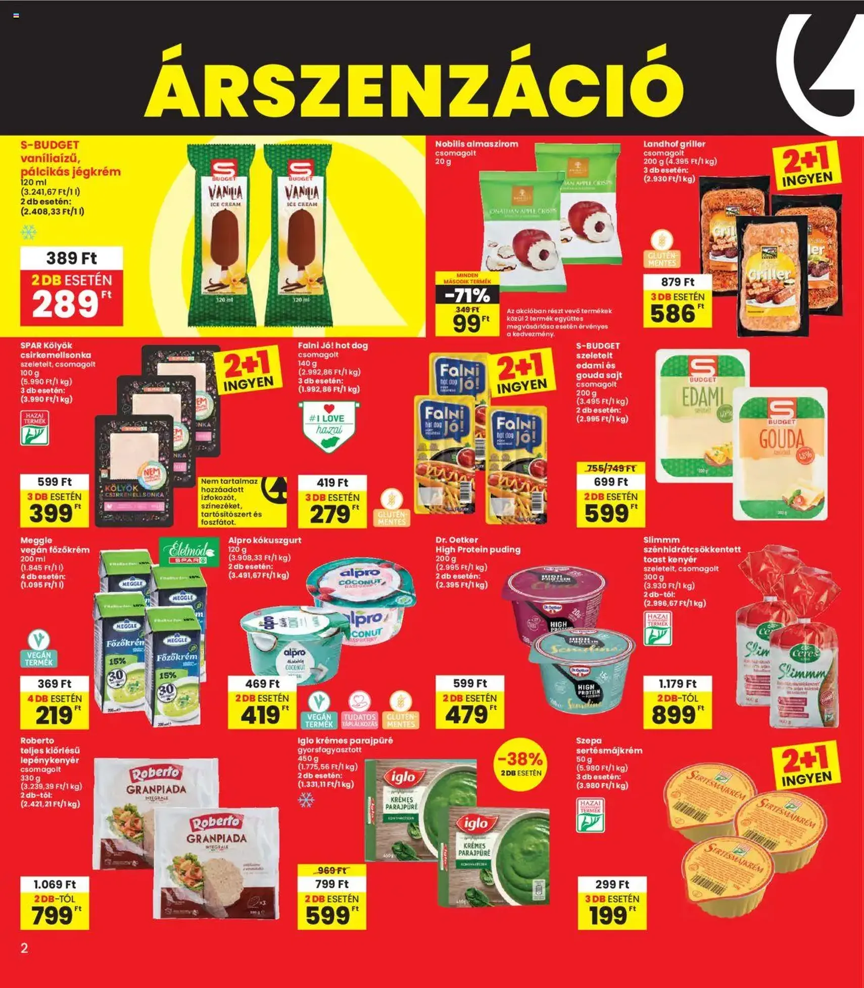 Interspar Akciós újság - 2025.08.07. érvényes szórólap 2 oldal 16 oldalból Interspar Akciós újság - 2025.08.07. érvényes szórólap 2 oldal 16 oldalból