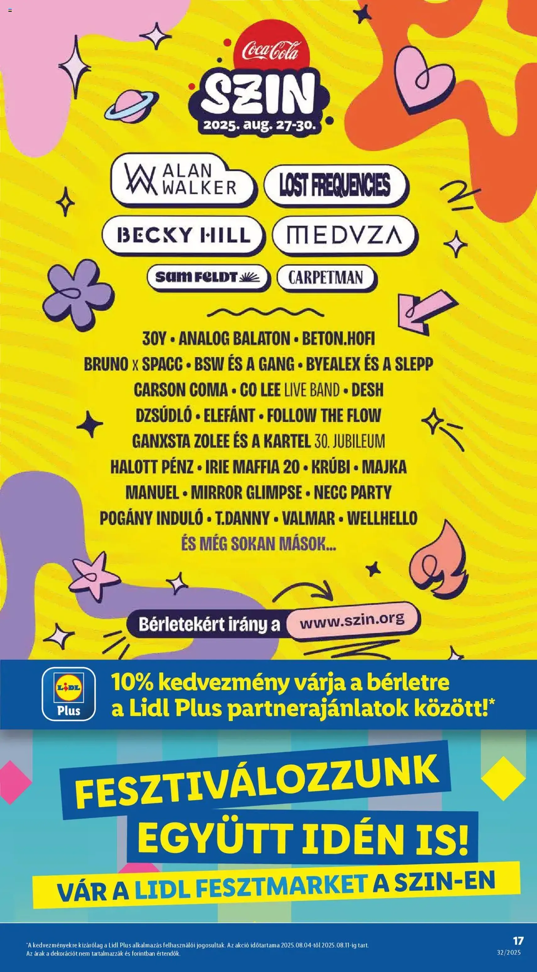 Lidl Akciós újság - 2025.08.07. érvényes szórólap 17 oldal 66 oldalból Lidl Akciós újság - 2025.08.07. érvényes szórólap 17 oldal 66 oldalból