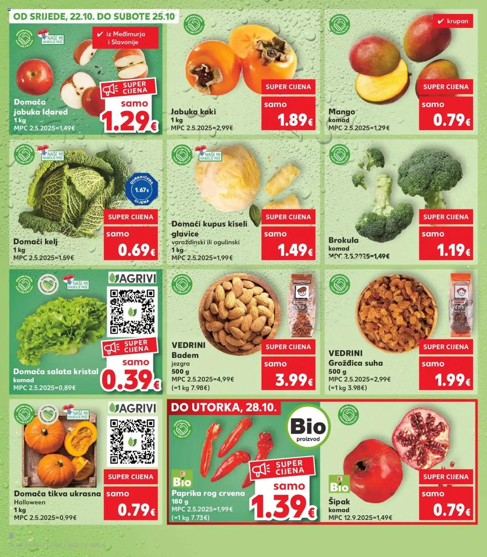Kaufland HR - Split-Ravne njive - 2025.10.22. érvényes szórólap 8 oldal 32 oldalból Kaufland HR - Split-Ravne njive - 2025.10.22. érvényes szórólap 8 oldal 32 oldalból