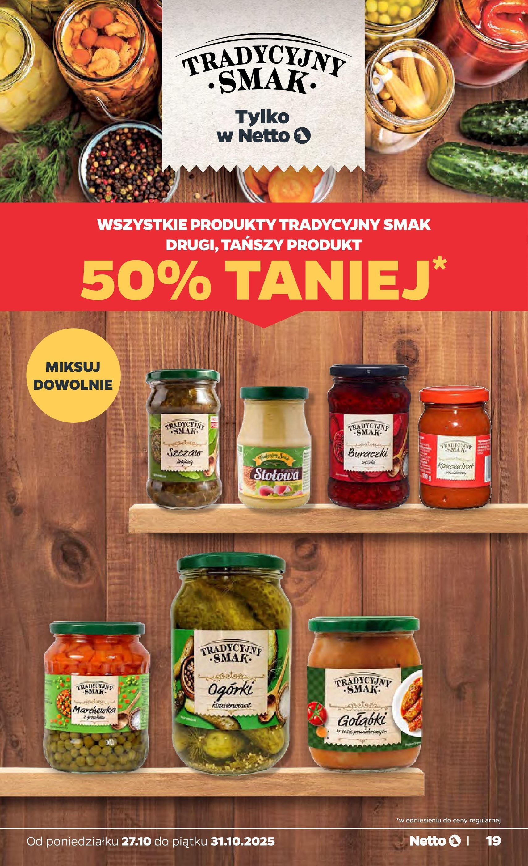 Netto gazetka - Spożywcza - ważny gazetka od 27.10.2025 strona 19 z 32 Netto gazetka - Spożywcza - ważny gazetka od 27.10.2025 strona 19 z 32