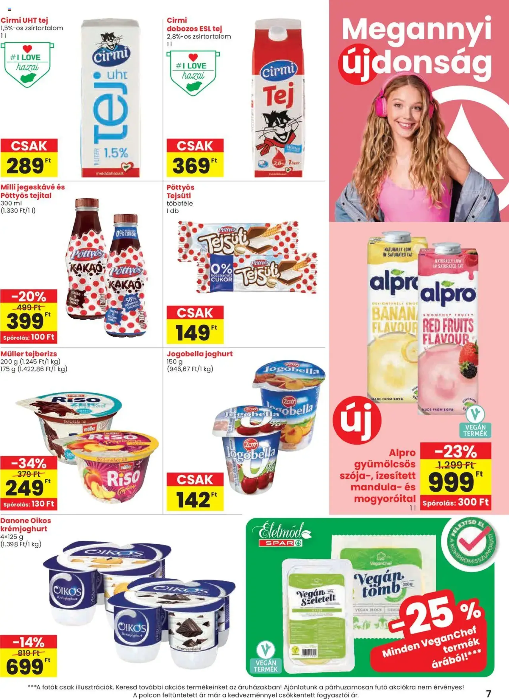 Spar Akciós újság - 2025.07.31. érvényes szórólap 7 oldal 20 oldalból Spar Akciós újság - 2025.07.31. érvényes szórólap 7 oldal 20 oldalból