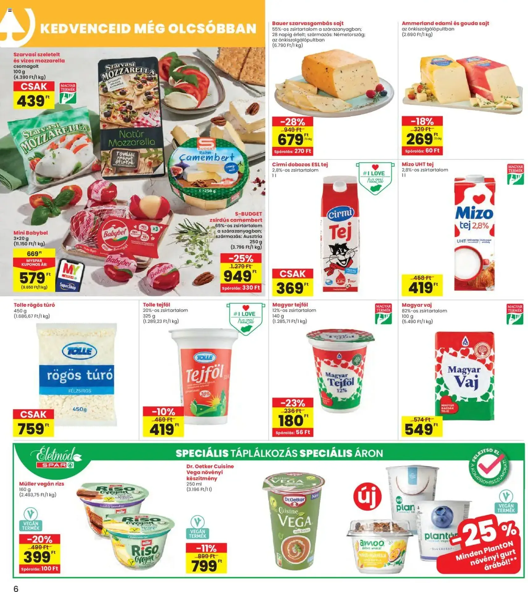 Interspar Akciós újság - 2025.09.11. érvényes szórólap 6 oldal 20 oldalból Interspar Akciós újság - 2025.09.11. érvényes szórólap 6 oldal 20 oldalból