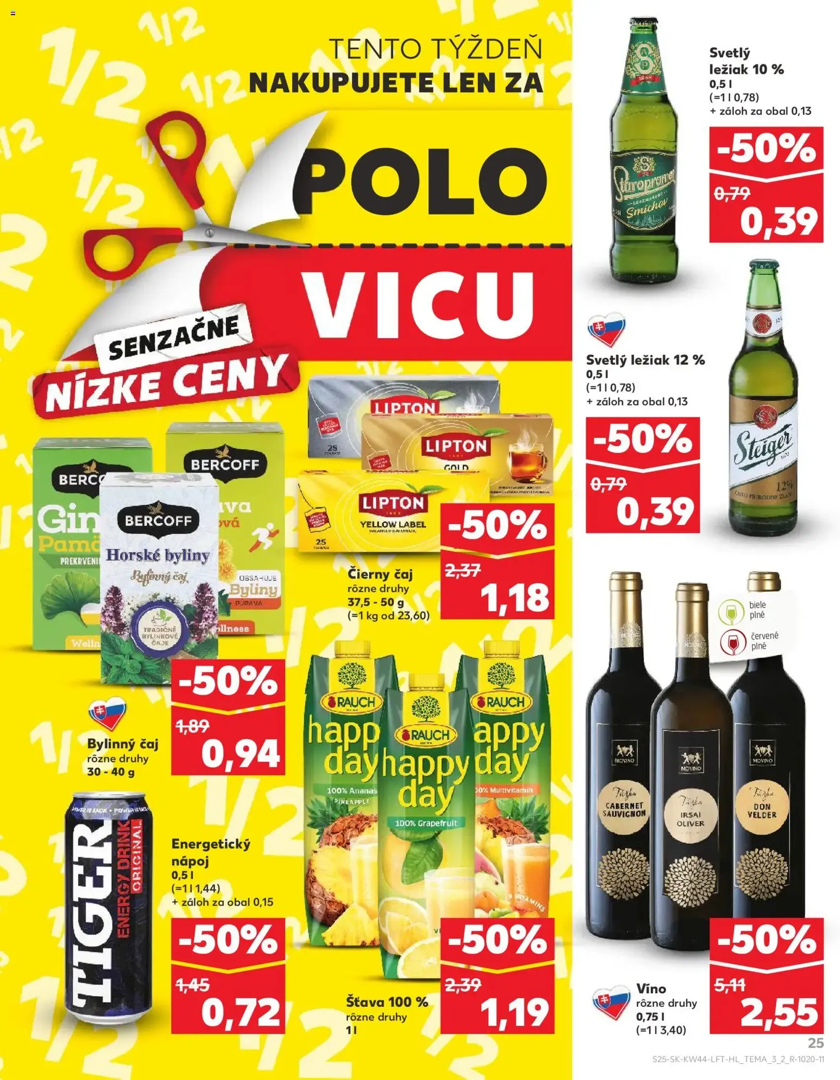 Kaufland SK Bratislava-Devínska Nová Ves - 2025.10.30. érvényes szórólap 25 oldal 78 oldalból Kaufland SK Bratislava-Devínska Nová Ves - 2025.10.30. érvényes szórólap 25 oldal 78 oldalból