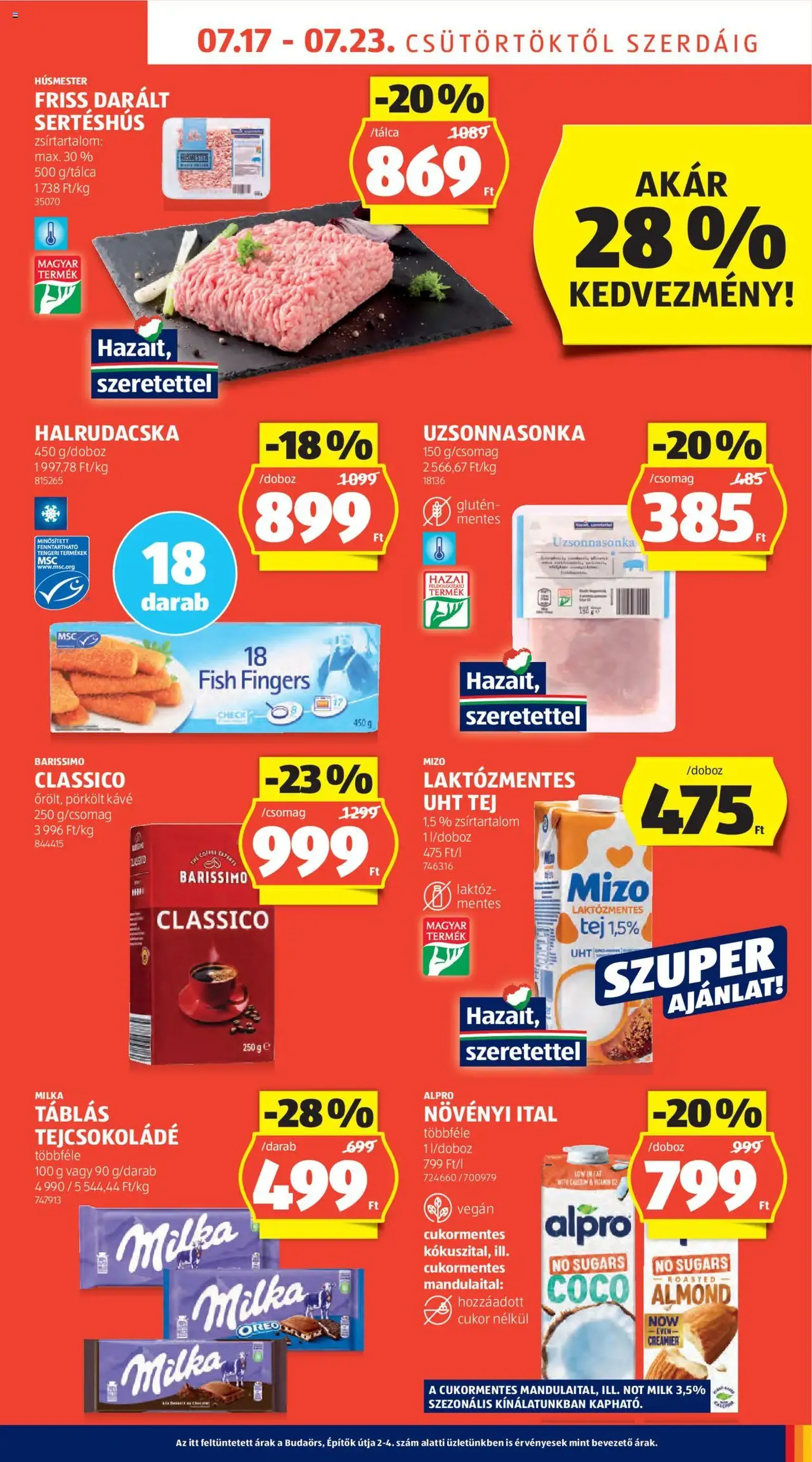 Aldi Akciós újság - 2025.07.17. érvényes szórólap 7 oldal 56 oldalból Aldi Akciós újság - 2025.07.17. érvényes szórólap 7 oldal 56 oldalból