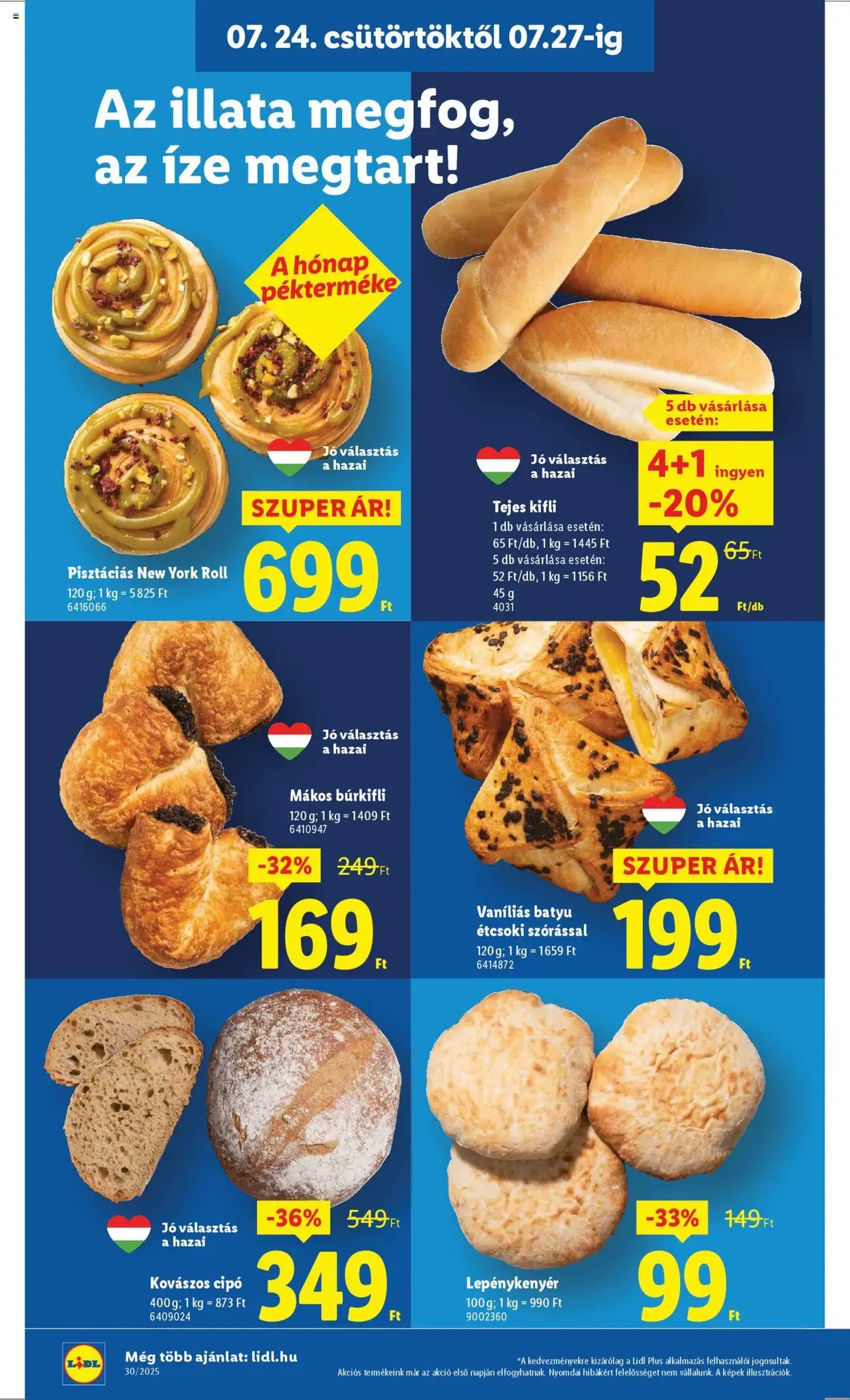 Lidl Akciós újság - 2025.07.24. érvényes szórólap 10 oldal 62 oldalból Lidl Akciós újság - 2025.07.24. érvényes szórólap 10 oldal 62 oldalból
