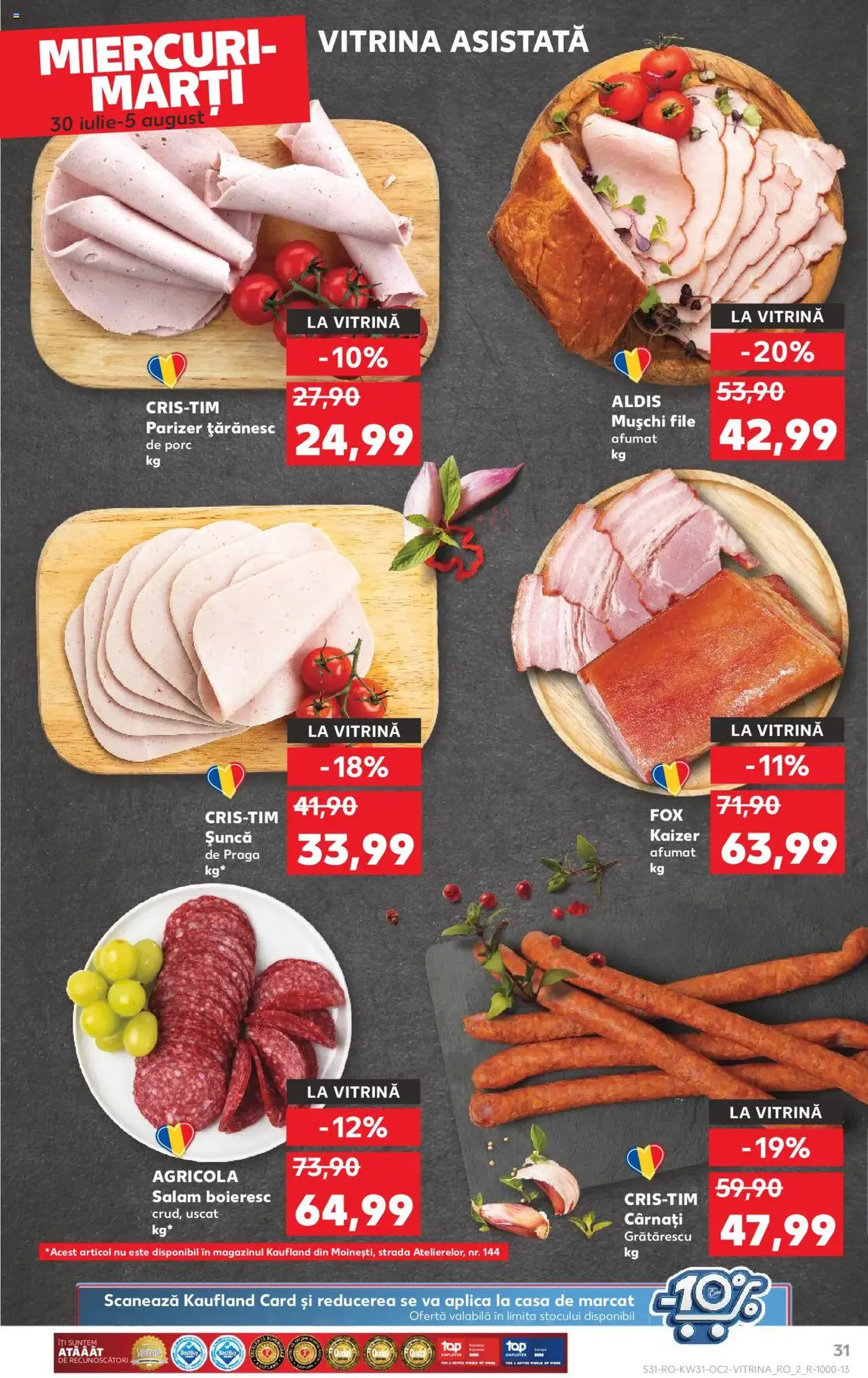Kaufland RO - București - 2025.07.30. érvényes szórólap 31 oldal 68 oldalból Kaufland RO - București - 2025.07.30. érvényes szórólap 31 oldal 68 oldalból
