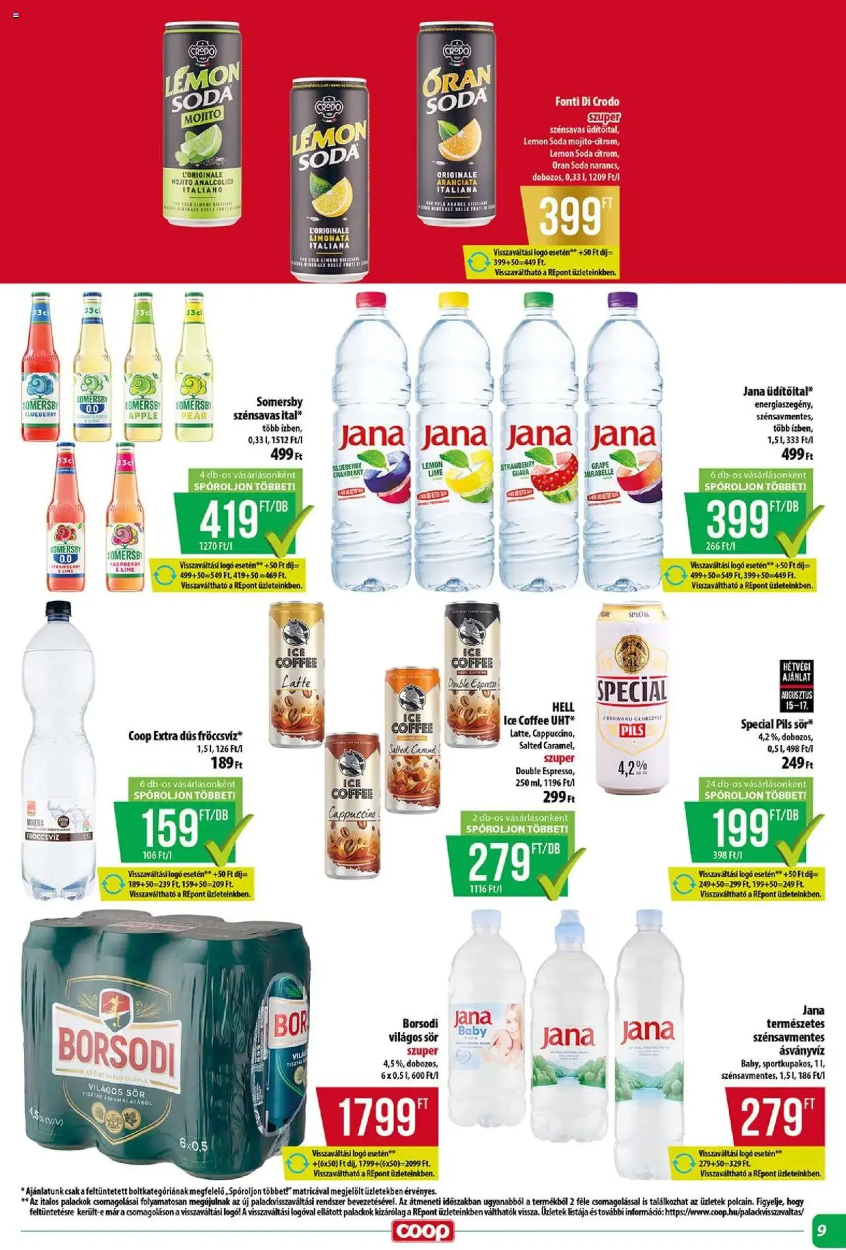 COOP Szolnok Akciós újság - 2025.08.14. érvényes szórólap 9 oldal 12 oldalból COOP Szolnok Akciós újság - 2025.08.14. érvényes szórólap 9 oldal 12 oldalból