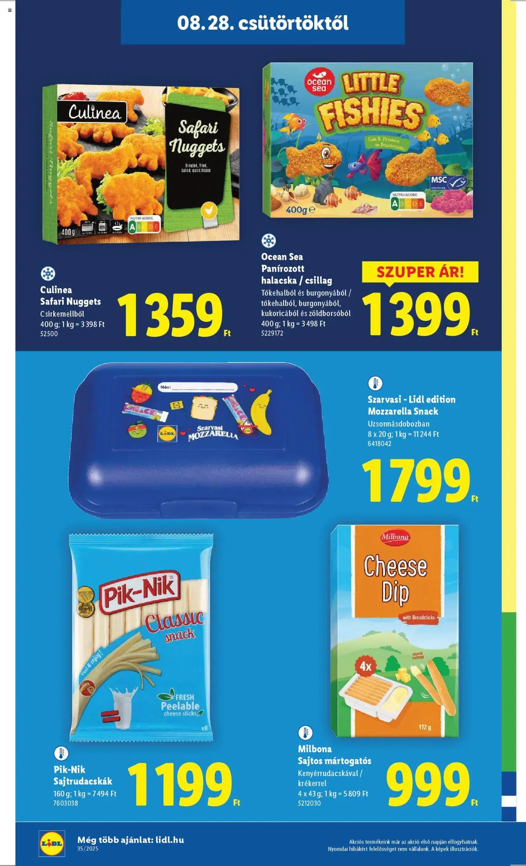 Lidl Akciós újság - 2025.08.28. érvényes szórólap 18 oldal 76 oldalból Lidl Akciós újság - 2025.08.28. érvényes szórólap 18 oldal 76 oldalból