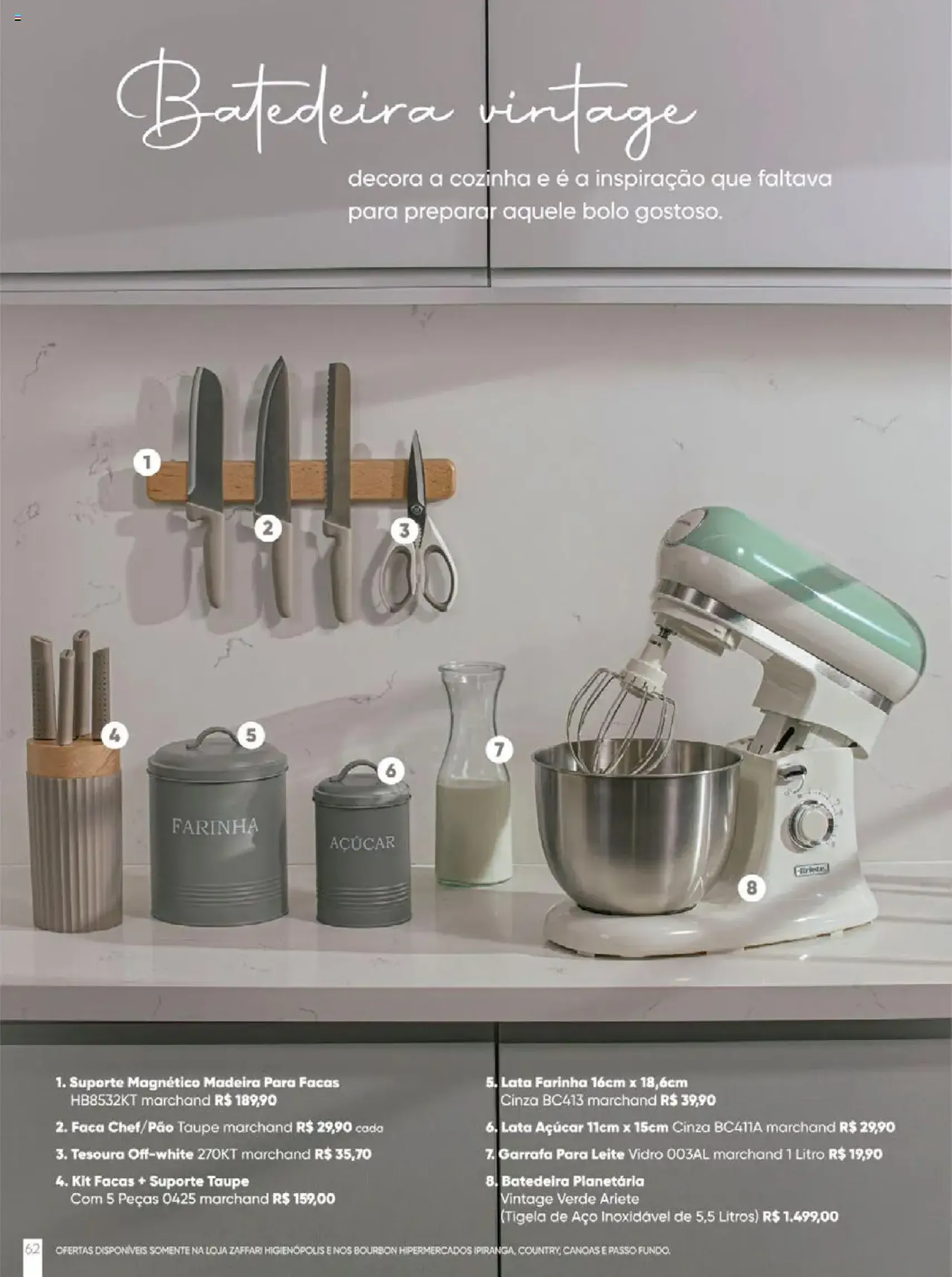 Zaffari - Ofertas marchand Inverno - folheto válido a partir de 09/06/2025 página 62 de 64 Zaffari - Ofertas marchand Inverno - folheto válido a partir de 09/06/2025 página 62 de 64