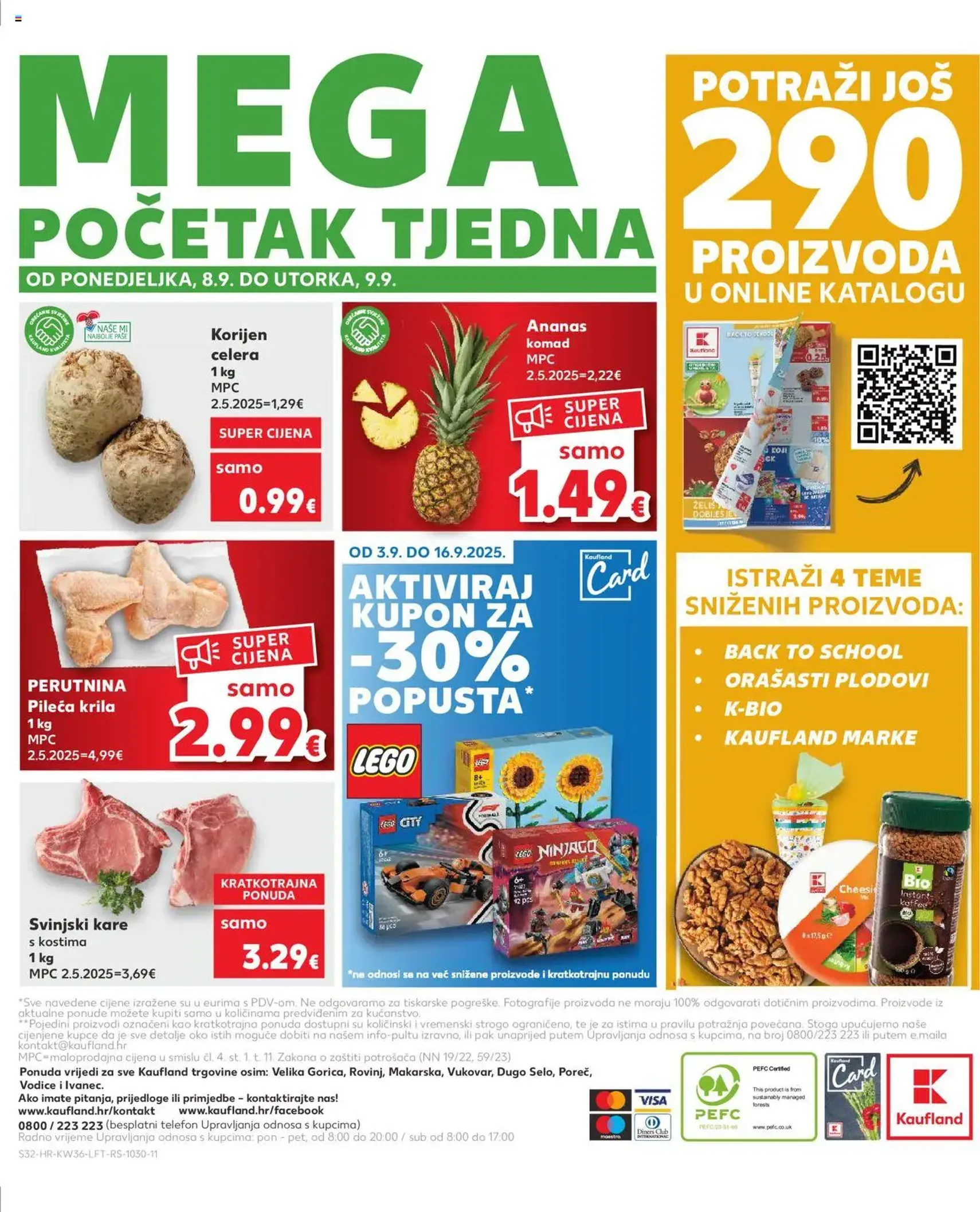 Kaufland HR - Osijek - 2025.09.03. érvényes szórólap 32 oldal 32 oldalból Kaufland HR - Osijek - 2025.09.03. érvényes szórólap 32 oldal 32 oldalból