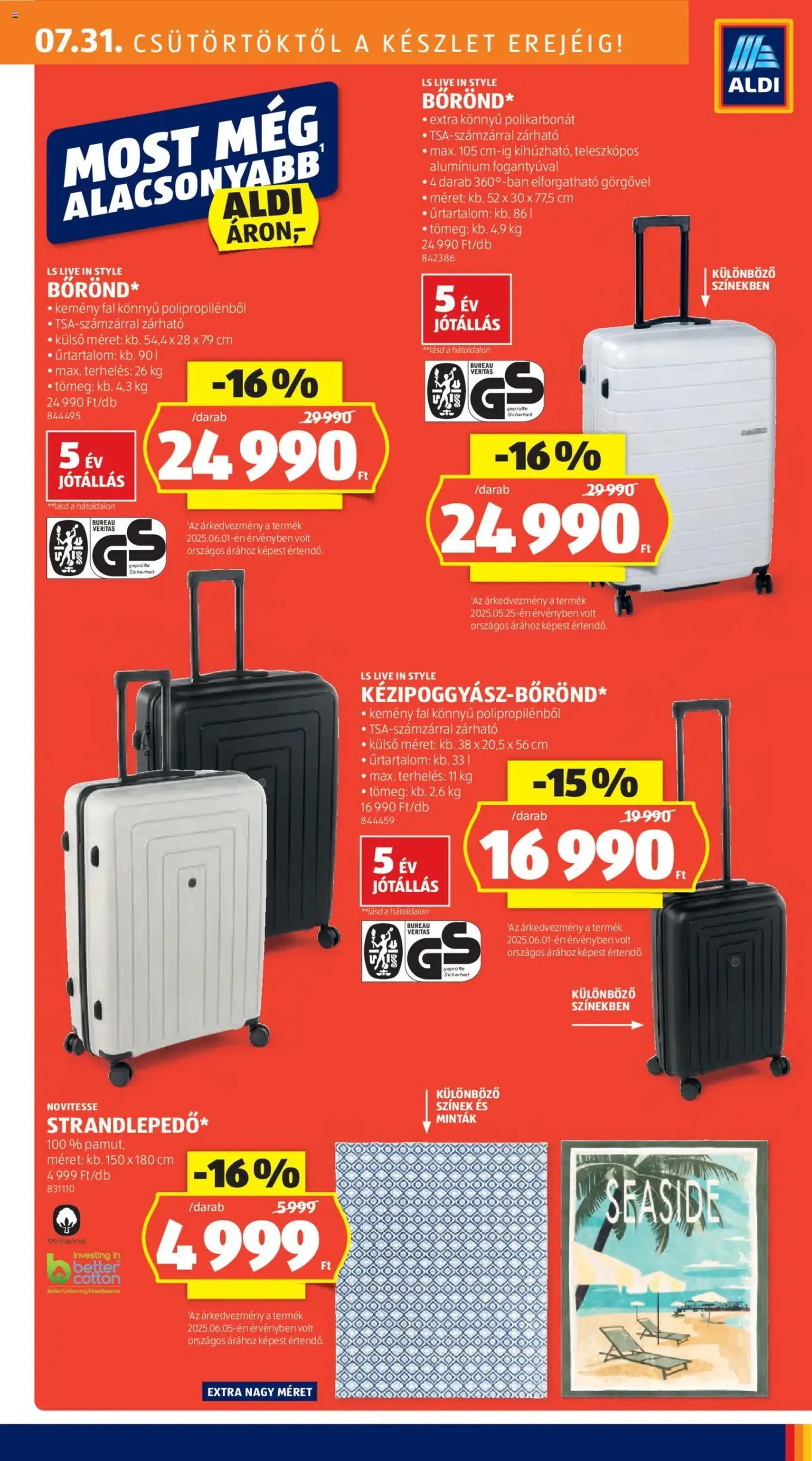 Aldi Akciós újság - 2025.07.31. érvényes szórólap 21 oldal 54 oldalból Aldi Akciós újság - 2025.07.31. érvényes szórólap 21 oldal 54 oldalból