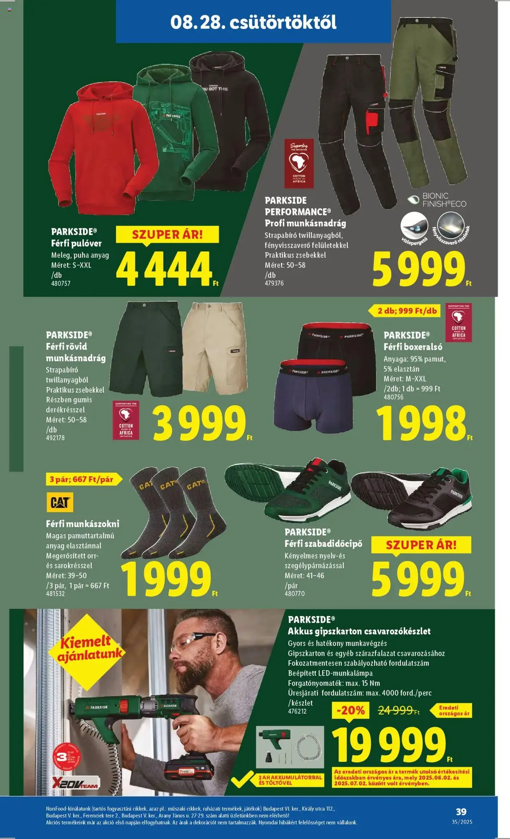 Lidl Akciós újság - 2025.08.28. érvényes szórólap 39 oldal 76 oldalból Lidl Akciós újság - 2025.08.28. érvényes szórólap 39 oldal 76 oldalból