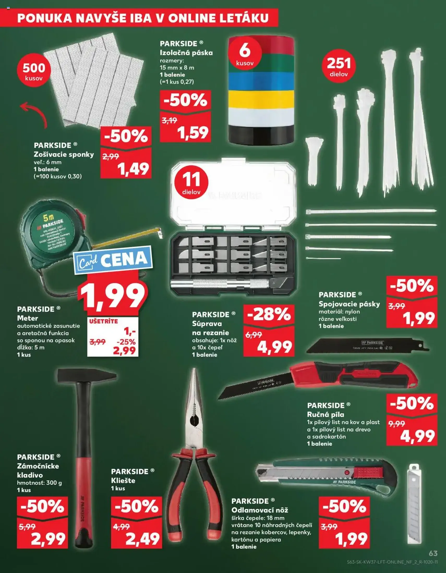 Kaufland SK Bratislava-Devínska Nová Ves - 2025.09.11. érvényes szórólap 63 oldal 78 oldalból Kaufland SK Bratislava-Devínska Nová Ves - 2025.09.11. érvényes szórólap 63 oldal 78 oldalból