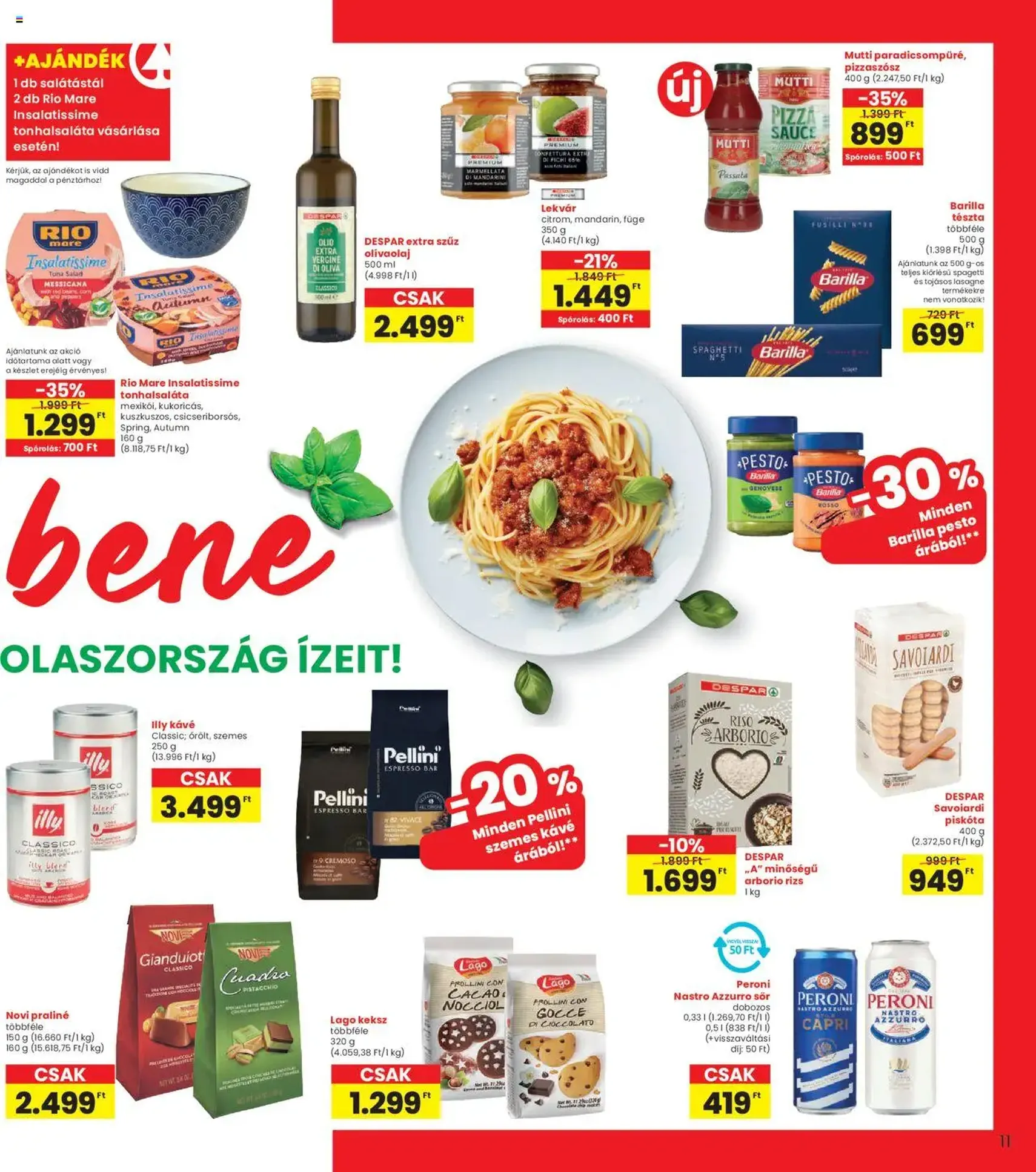 Interspar Akciós újság - 2025.08.28. érvényes szórólap 11 oldal 20 oldalból Interspar Akciós újság - 2025.08.28. érvényes szórólap 11 oldal 20 oldalból