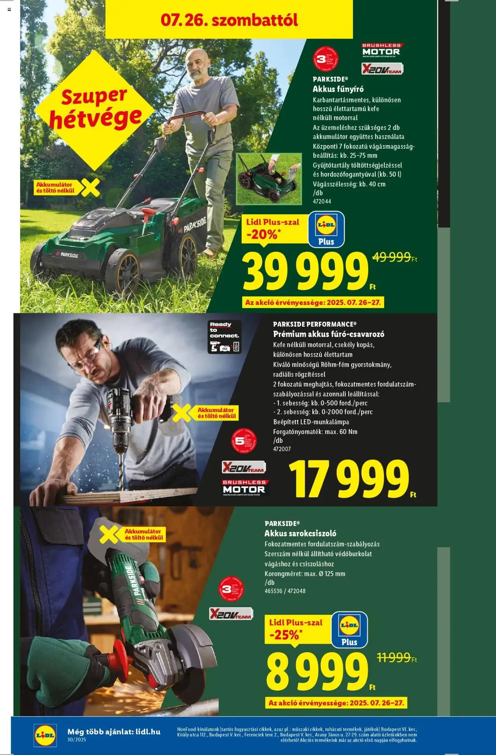 Lidl Akciós újság - 2025.07.24. érvényes szórólap 34 oldal 62 oldalból Lidl Akciós újság - 2025.07.24. érvényes szórólap 34 oldal 62 oldalból