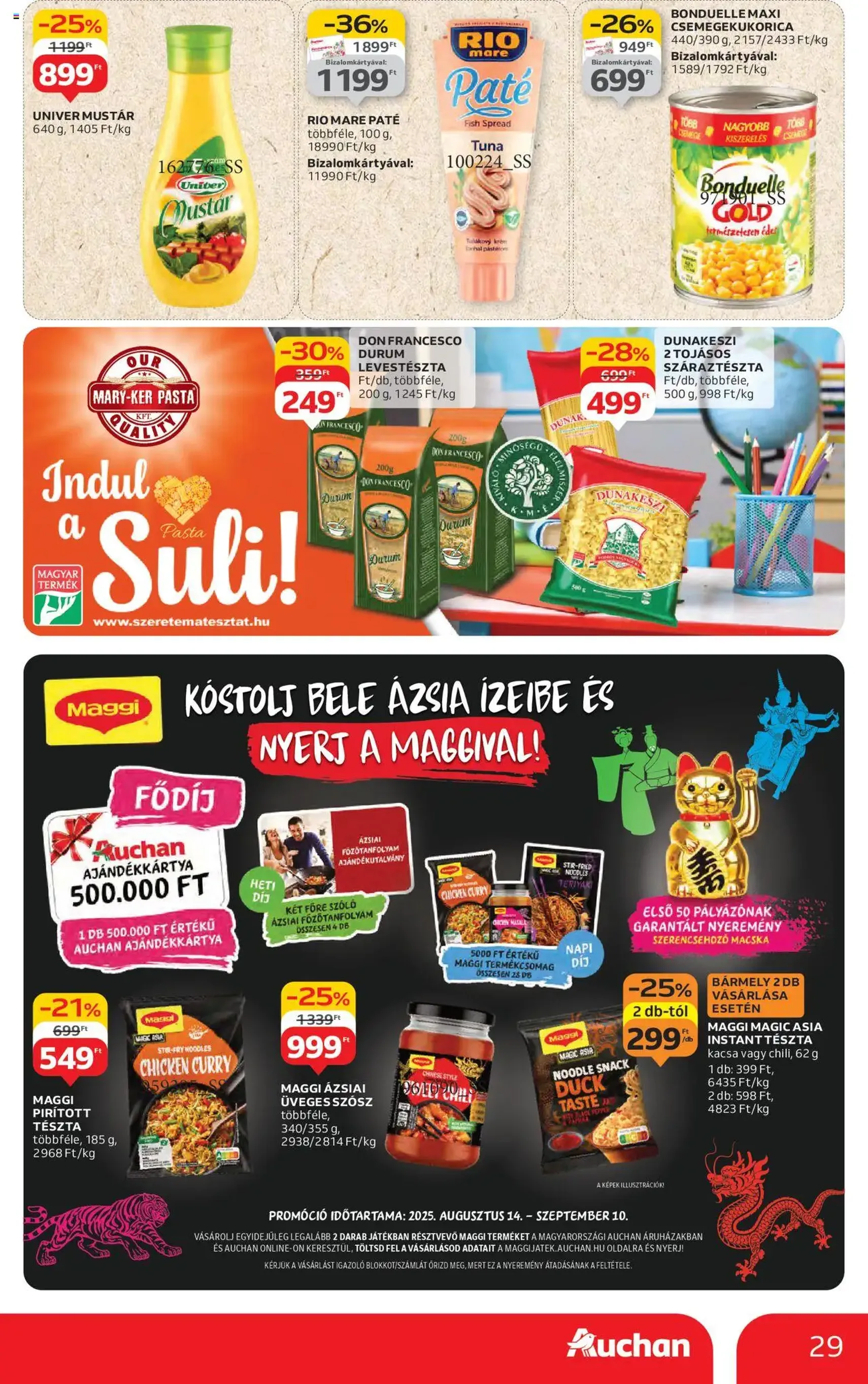 Auchan Akciós újság - 2025.08.14. érvényes szórólap 29 oldal 54 oldalból Auchan Akciós újság - 2025.08.14. érvényes szórólap 29 oldal 54 oldalból