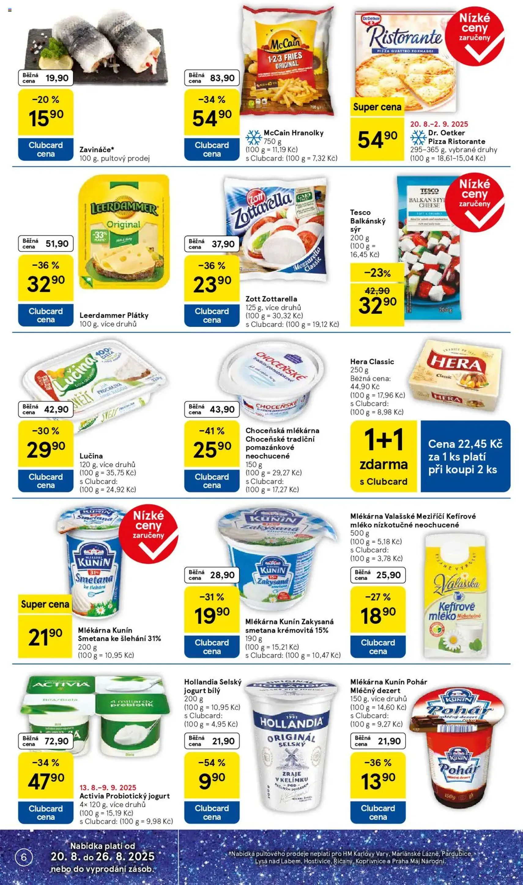 Tesco leták - Hypermarket - platný leták od 20.08.2025 strana 6 z 34 Tesco leták - Hypermarket - platný leták od 20.08.2025 strana 6 z 34