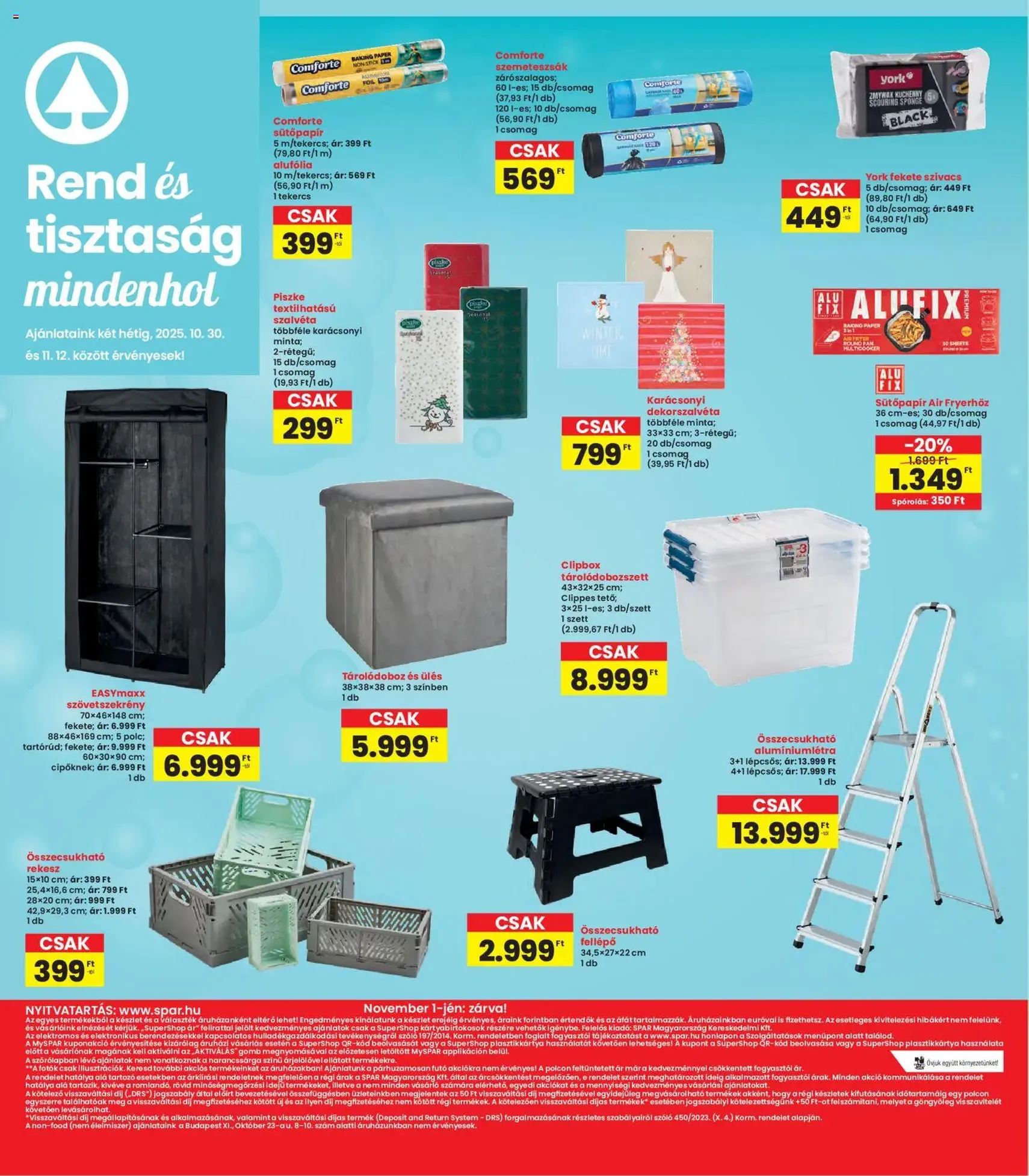 Interspar Akciós újság - 2025.10.30. érvényes szórólap 16 oldal 19 oldalból Interspar Akciós újság - 2025.10.30. érvényes szórólap 16 oldal 19 oldalból