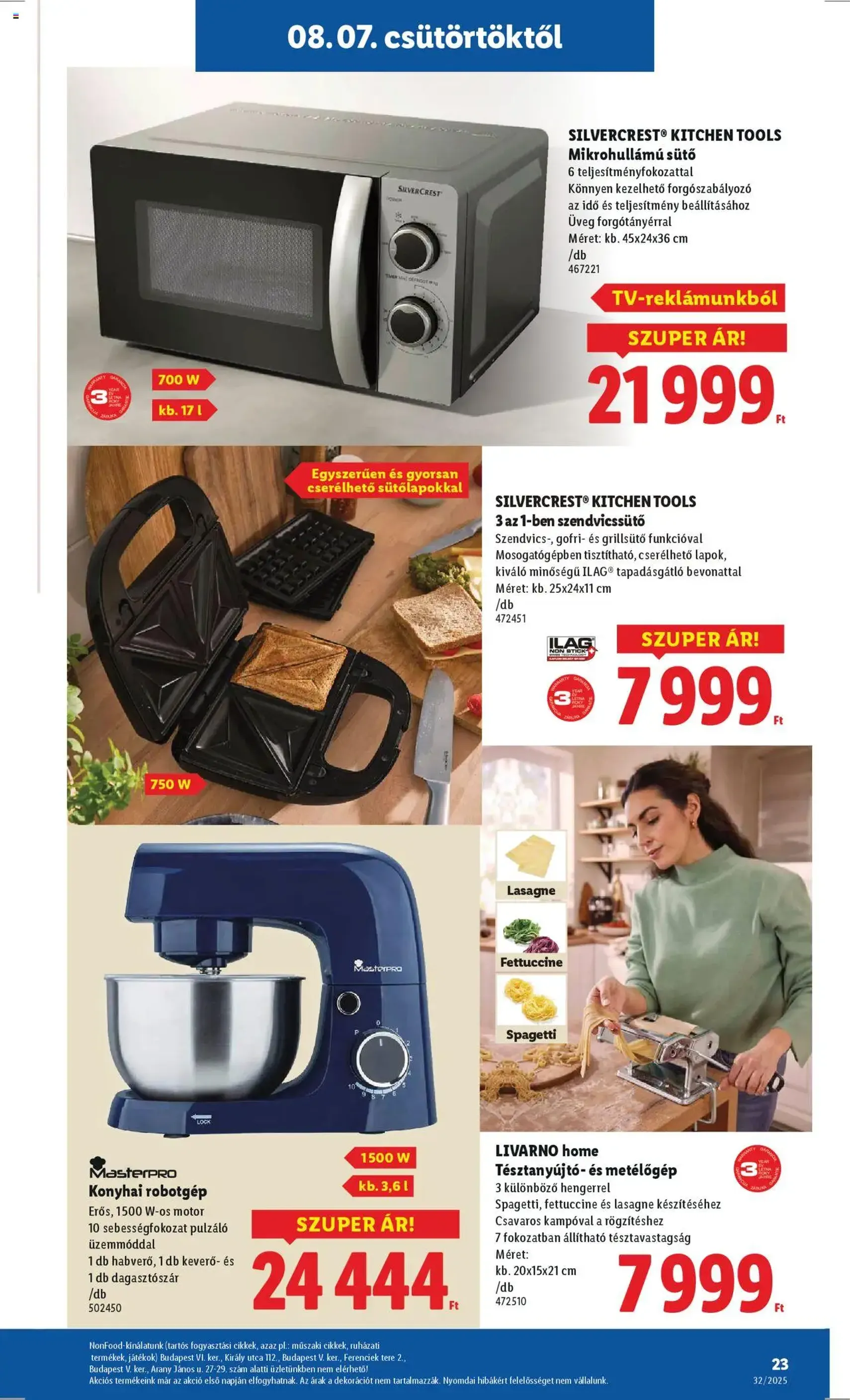 Lidl Akciós újság - 2025.08.07. érvényes szórólap 23 oldal 66 oldalból Lidl Akciós újság - 2025.08.07. érvényes szórólap 23 oldal 66 oldalból