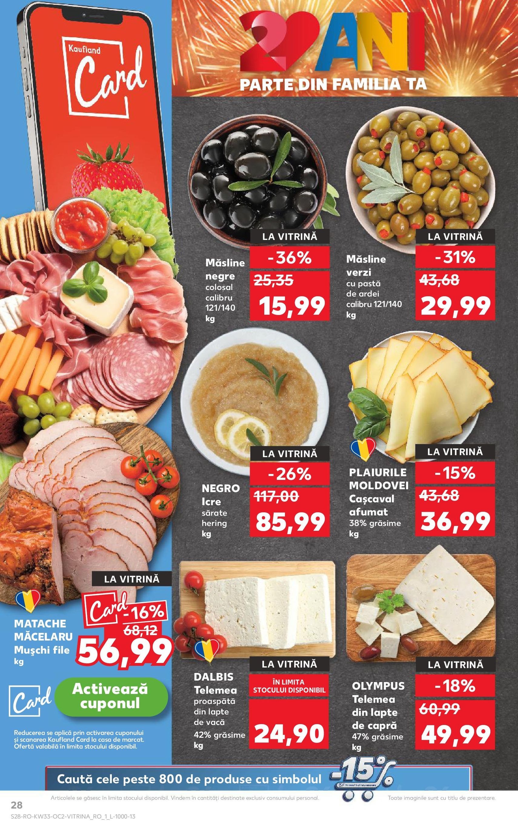 Catalog Kaufland - București - cataloage valabile începând cu 13.08.2025 pagina 28 din 66 Catalog Kaufland - București - cataloage valabile începând cu 13.08.2025 pagina 28 din 66