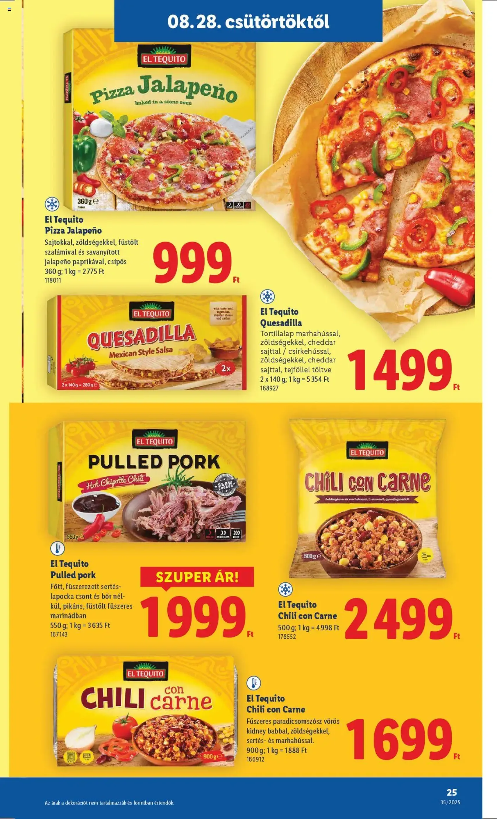 Lidl Akciós újság - 2025.08.28. érvényes szórólap 25 oldal 76 oldalból Lidl Akciós újság - 2025.08.28. érvényes szórólap 25 oldal 76 oldalból