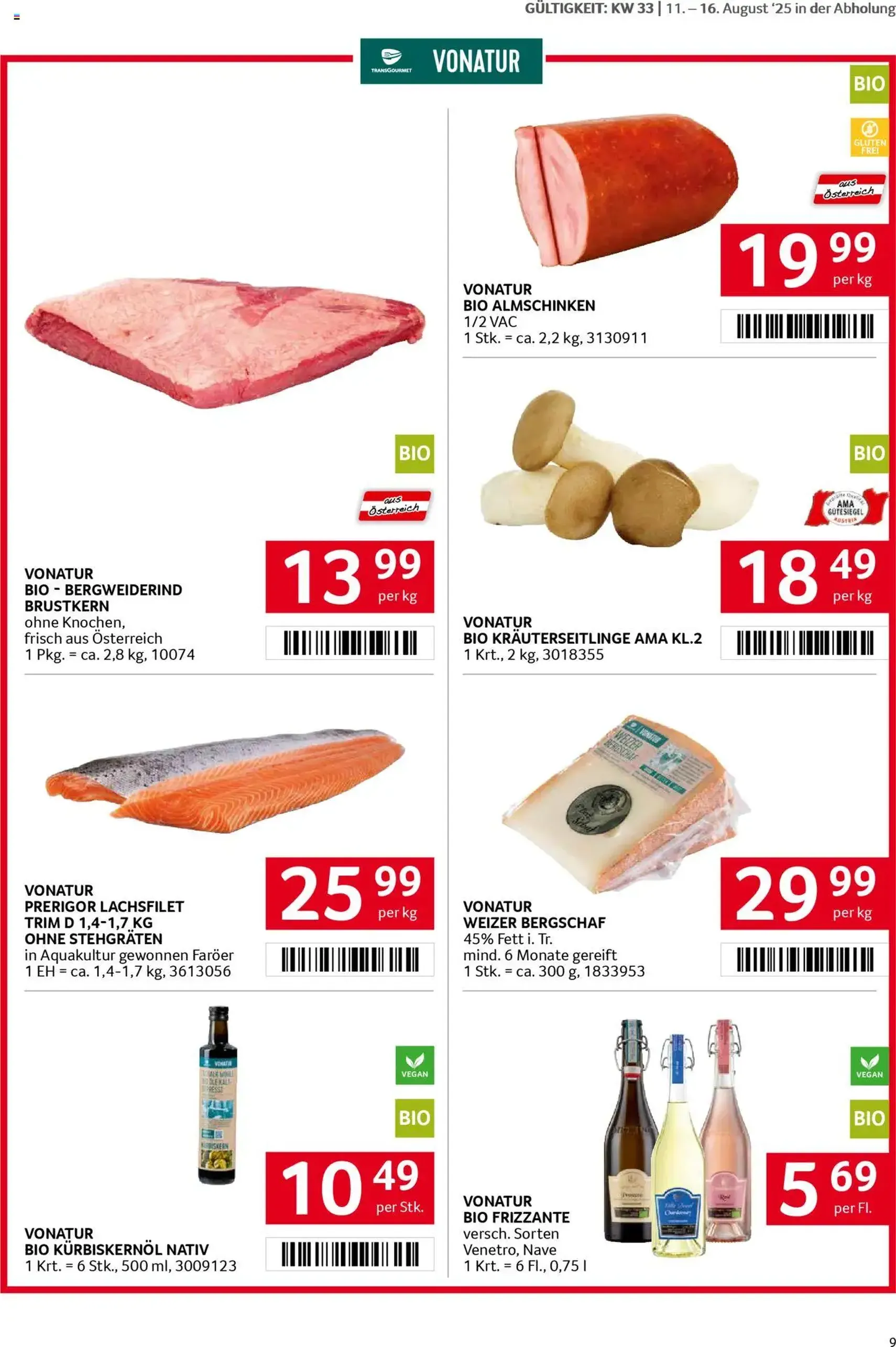 Transgourmet Flugblatt - Gültiger Prospekt ab 10.08.2025, Seite 9 von insgesamt 32 Transgourmet Flugblatt - Gültiger Prospekt ab 10.08.2025, Seite 9 von insgesamt 32