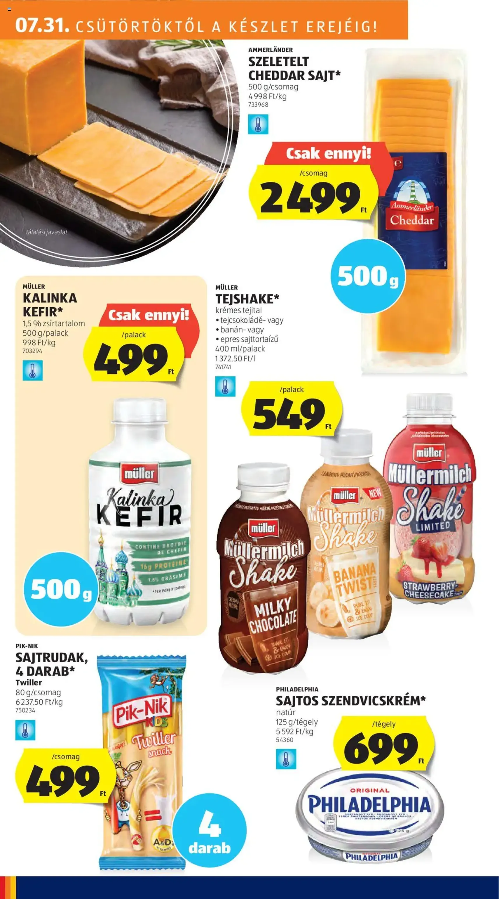Aldi Akciós újság - 2025.07.31. érvényes szórólap 14 oldal 54 oldalból Aldi Akciós újság - 2025.07.31. érvényes szórólap 14 oldal 54 oldalból