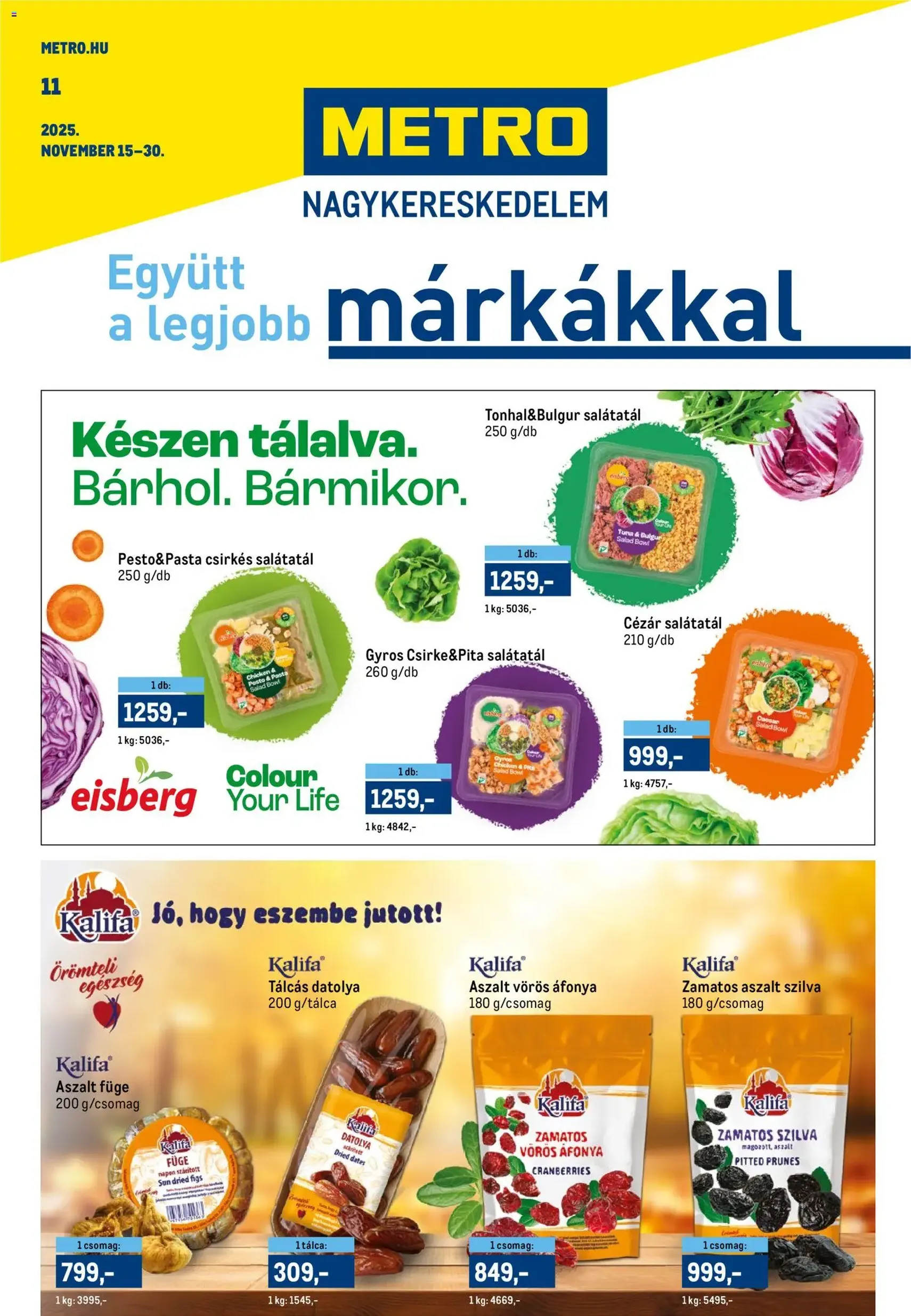 Metro Akciós újság - 2025.11.15. érvényes szórólap 1 oldal 55 oldalból