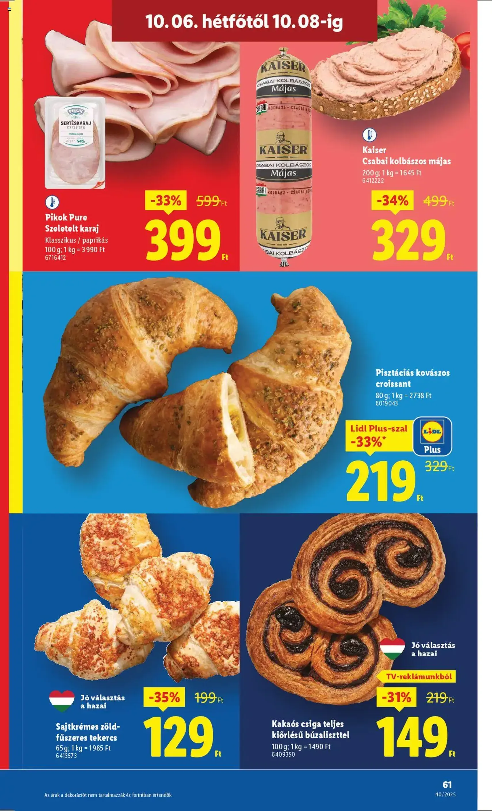 Lidl Akciós újság - 2025.10.02. érvényes szórólap 61 oldal 76 oldalból Lidl Akciós újság - 2025.10.02. érvényes szórólap 61 oldal 76 oldalból