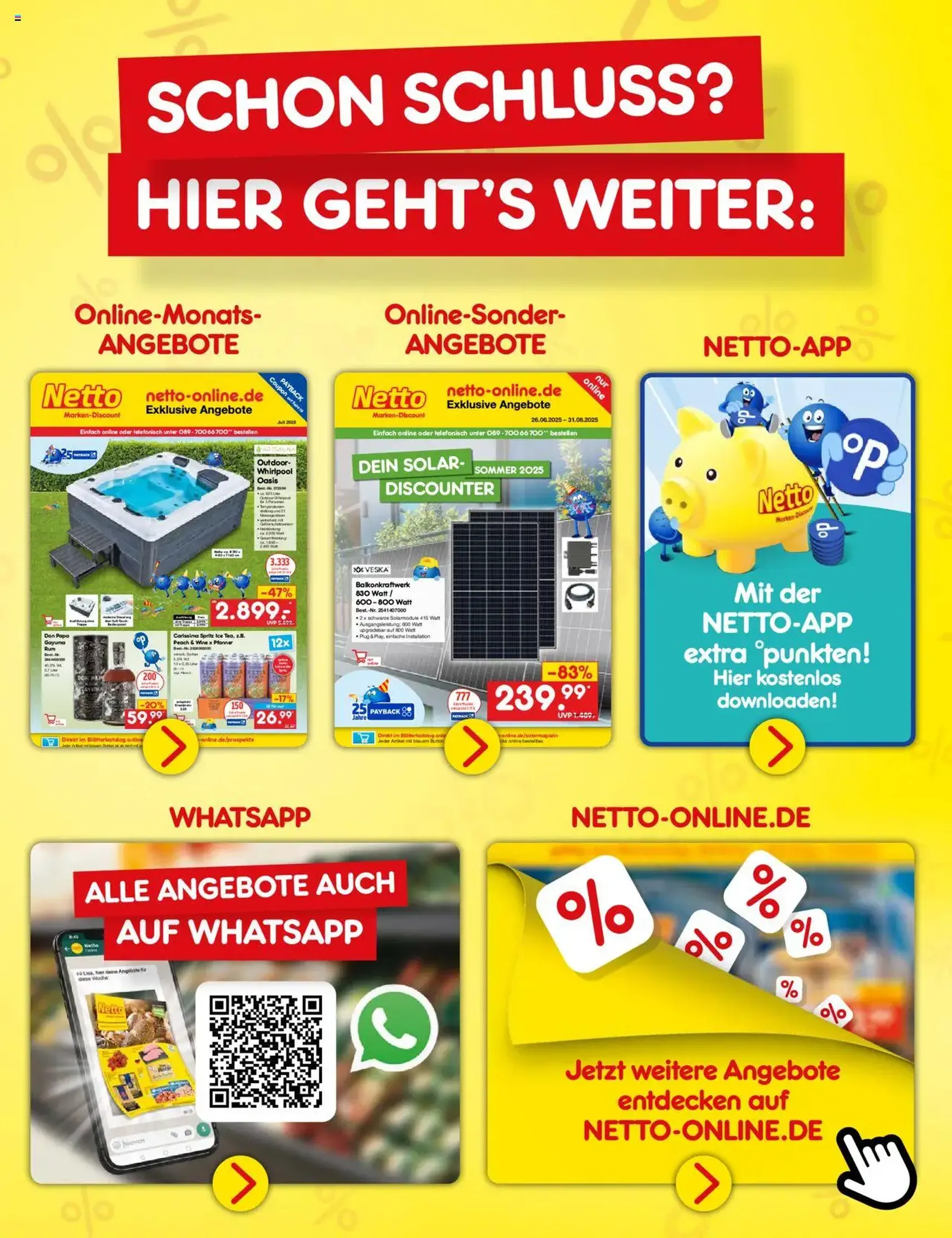 Netto Marken-Discount Prospekt - Gültiger Prospekt ab 28.07.2025, Seite 65 von insgesamt 65 Netto Marken-Discount Prospekt - Gültiger Prospekt ab 28.07.2025, Seite 65 von insgesamt 65