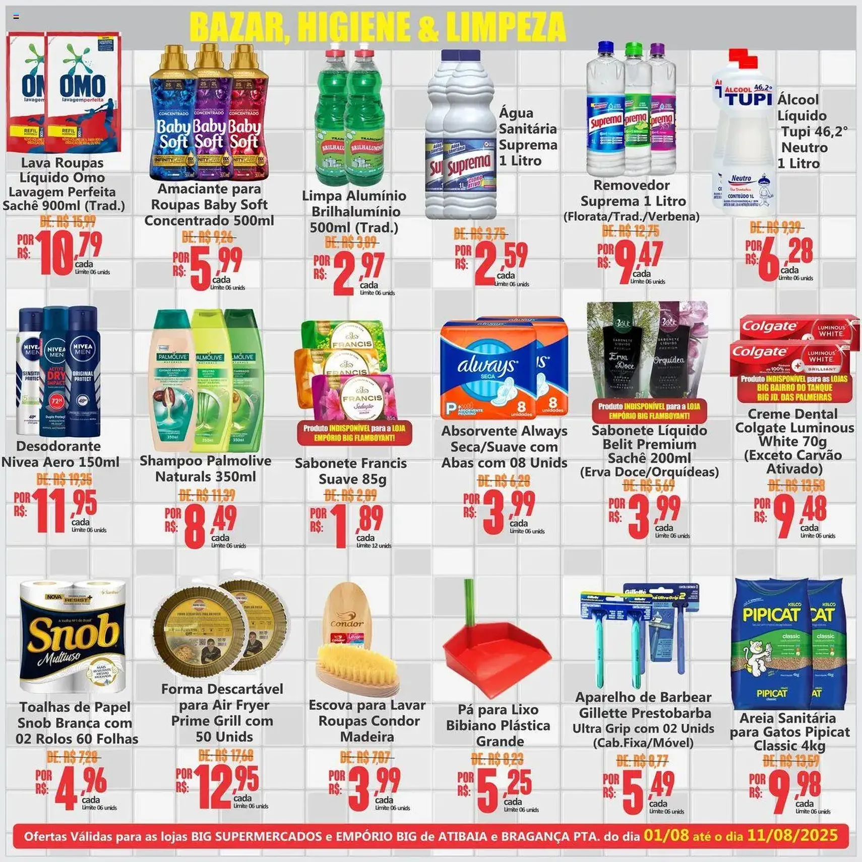 Big Supermercados - Ofertas da semana - folheto válido a partir de 01/08/2025 página 6 de 6 Big Supermercados - Ofertas da semana - folheto válido a partir de 01/08/2025 página 6 de 6