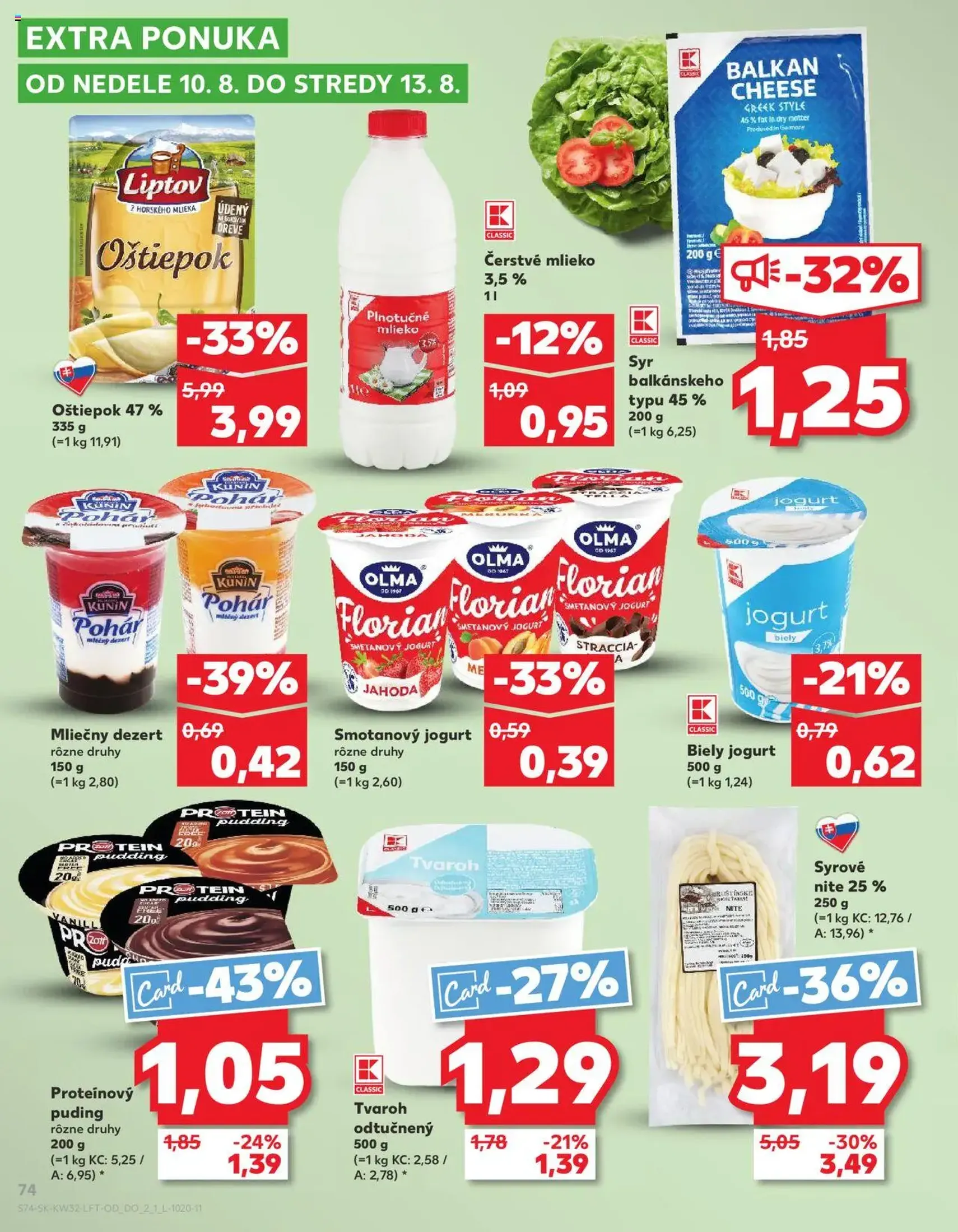 Kaufland SK Bratislava-Devínska Nová Ves - 2025.08.07. érvényes szórólap 74 oldal 78 oldalból Kaufland SK Bratislava-Devínska Nová Ves - 2025.08.07. érvényes szórólap 74 oldal 78 oldalból