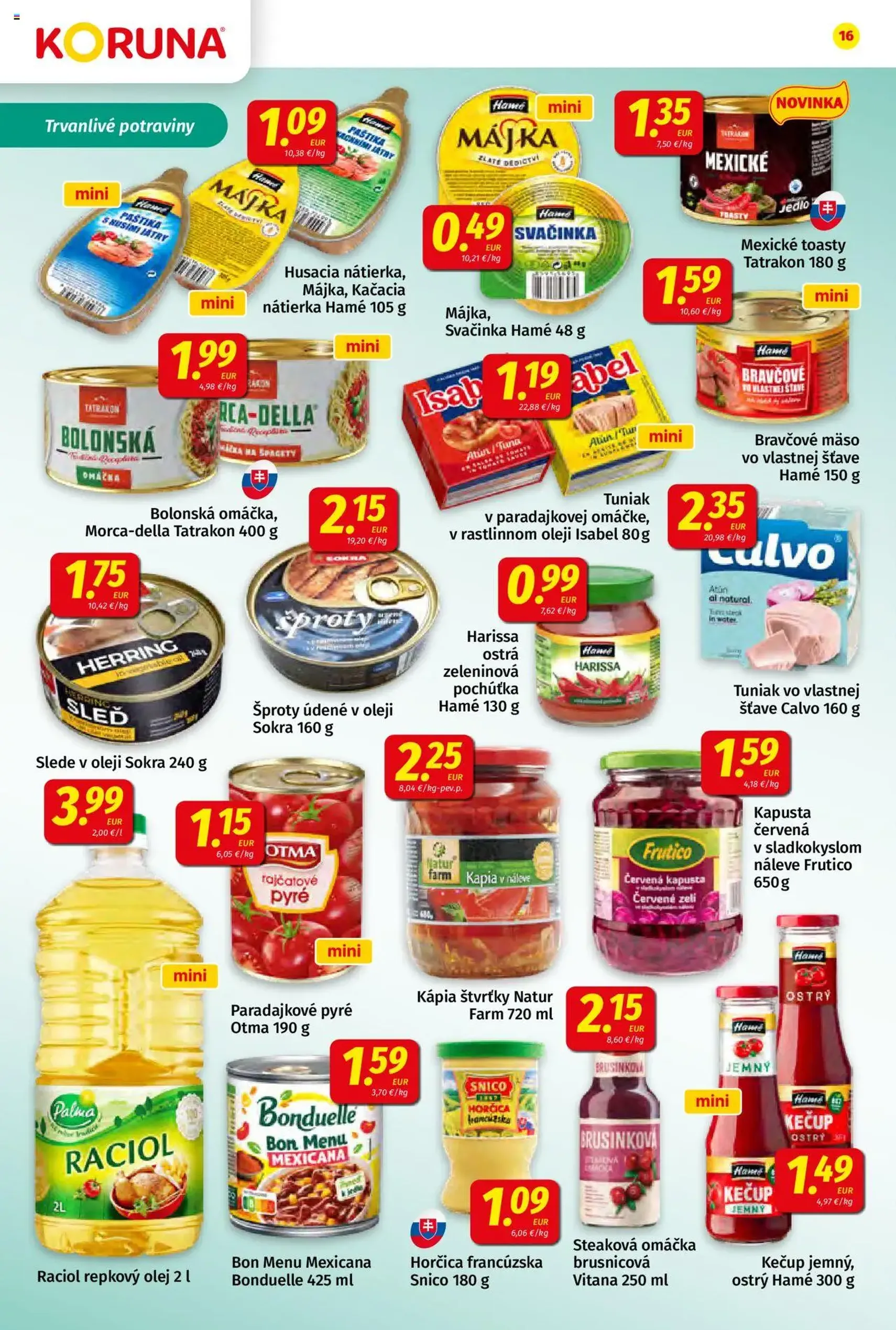 Koruna leták - platný leták od 01.08.2025 strana 16 z 24 Koruna leták - platný leták od 01.08.2025 strana 16 z 24