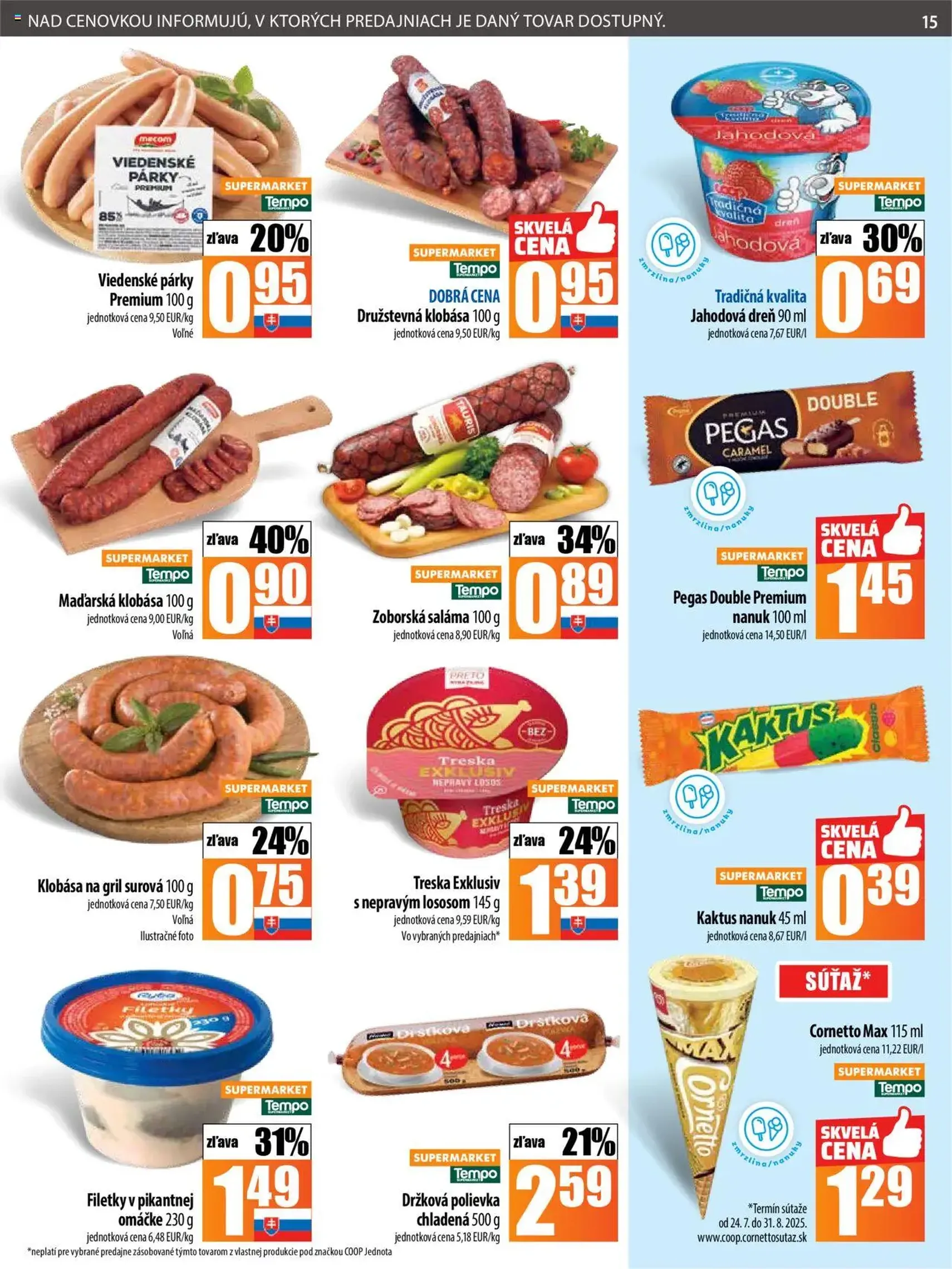 COOP Jednota leták - platný leták od 24.07.2025 strana 15 z 28 COOP Jednota leták - platný leták od 24.07.2025 strana 15 z 28