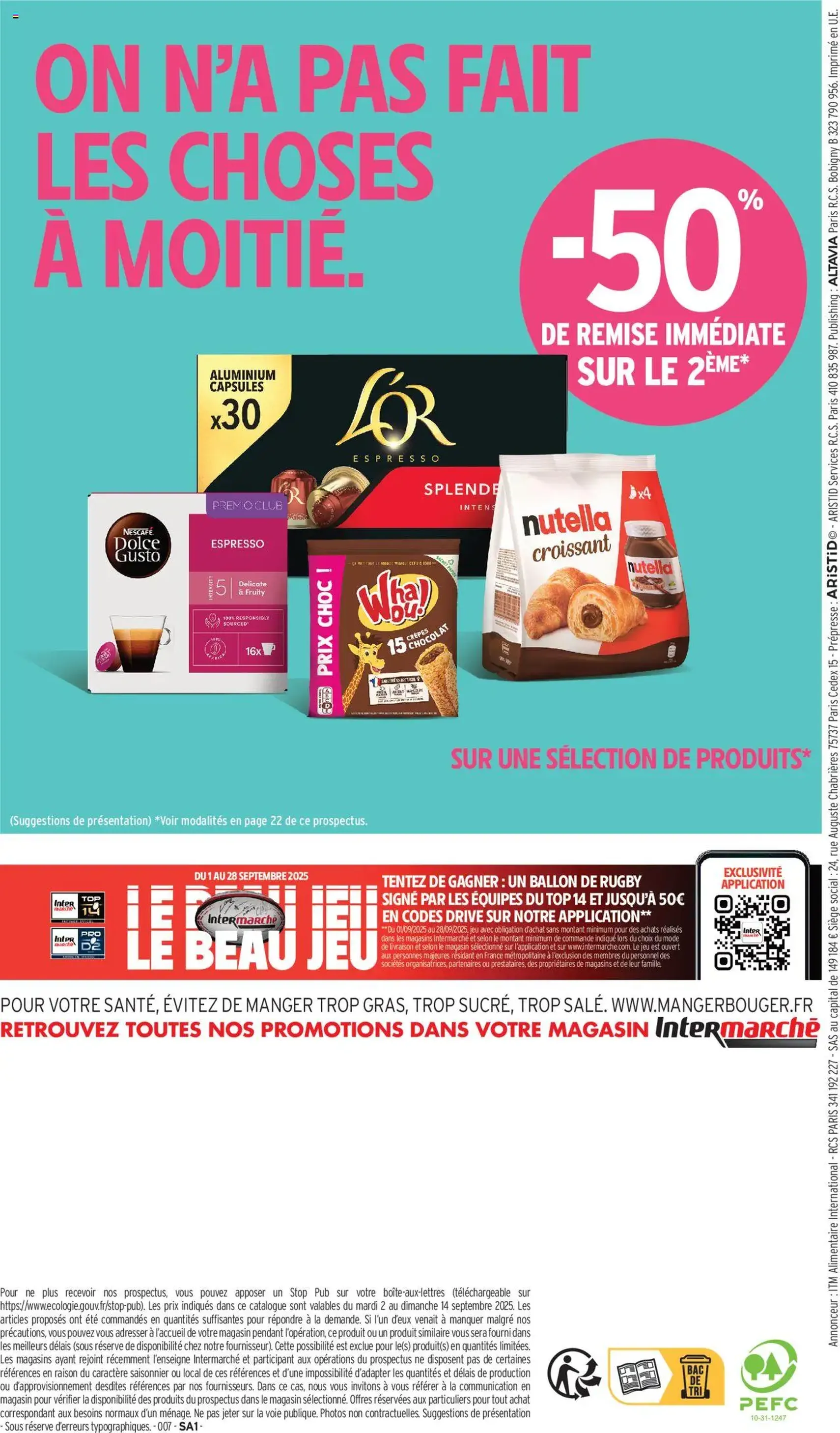 Intermarché Catalogue Découvrez nos offres spéciales rentrée | Super - brochure valable à partir du 02/09/2025, page 32 sur 32 Intermarché Catalogue Découvrez nos offres spéciales rentrée | Super - brochure valable à partir du 02/09/2025, page 32 sur 32